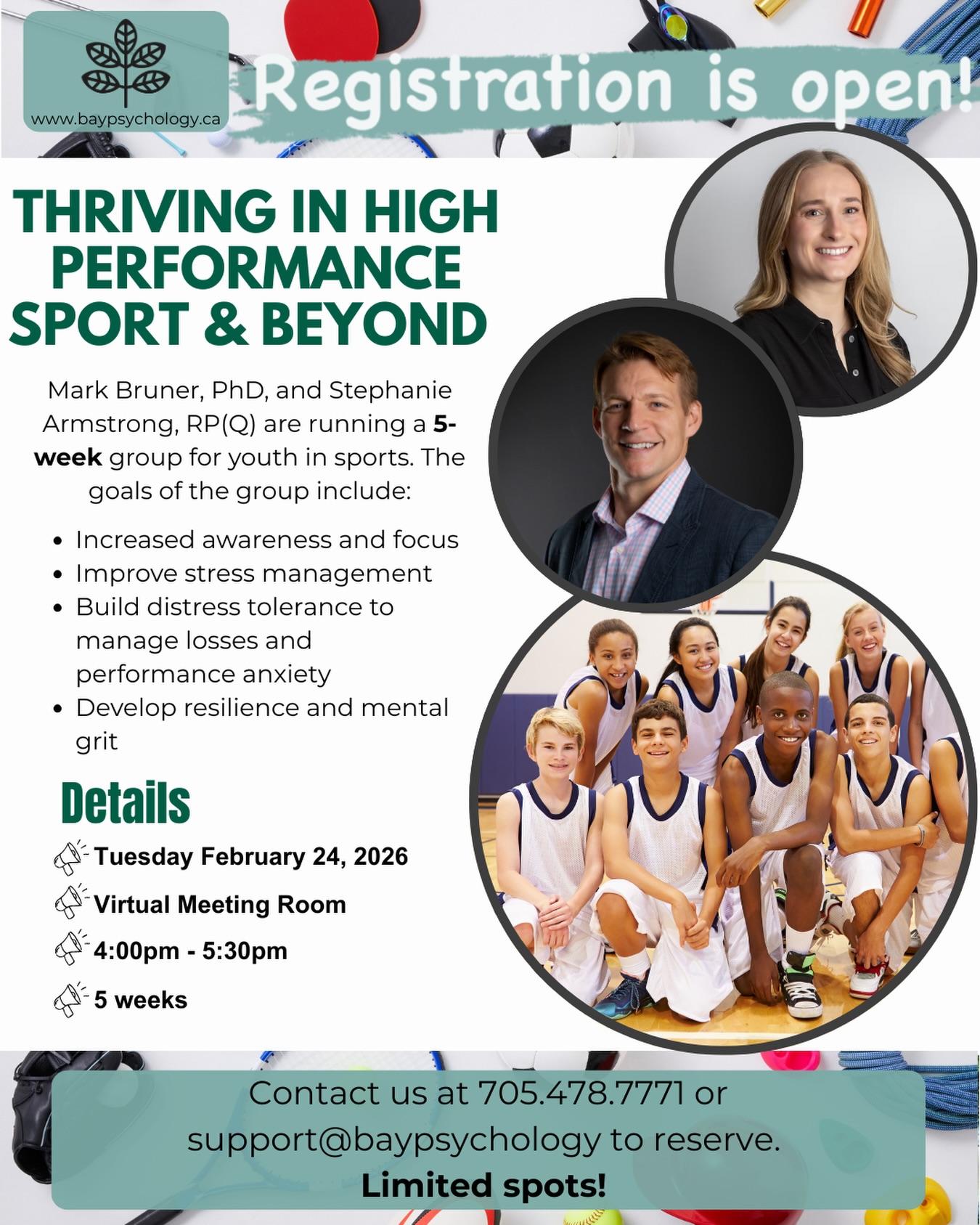 Mark Bruner and Stephanie Armstrong will be running a 5-session group for youth (ages 12-17) in sports to increase awareness, improve stress management and build resilience and metal grit.
🗓 February 24, 2026
⏰ Tuesdays -4:30pm-6:00pm
🌍 Virtual
⚽️ 5-week series
To register or learn more
📞 705-478-7771
📧 support@baypsychology.ca
💻 www.baypsychology.ca