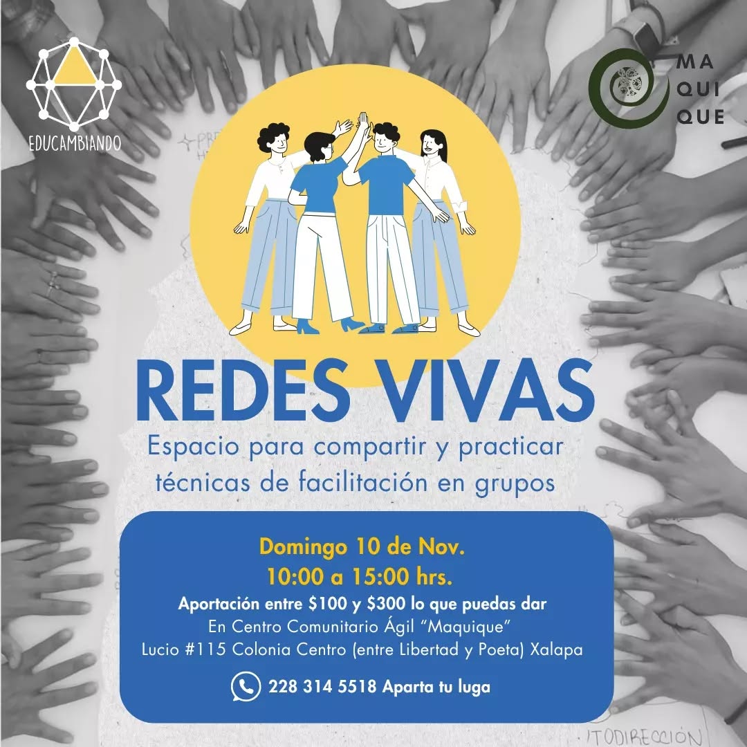 Te invitamos a Redes Vivas, la nueva iniciativa local de Educambiando
¿Qué es?
Este espacio está diseñado para compartir y practicar diferentes formatos y herramientas de facilitación de procesos colectivos, que promueven que emerja la sabiduría colectiva de un grupo de personas que trabajan por un fin .
¿A quién está dirigido?
A personas que deseen mejorar sus habilidades facilitando procesos de organización colectiva o bien que buscan implementar estrategias que mejoren su colaboración y fortalecer sus relaciones dentro de su equipo o bien a iniciativas y colectivos que deseen buscar formas de mejorar sus procesos.
¿Cómo funciona?
Creamos un formato flexible en el cuál los participantes ofrecemos un espacio de práctica con herramientas de facilitación con la finalidad de darla a conocer a otras personas y sepan cuál es su función y la forma de utilizarla.
¿Para qué me va a servir?
Si participas en alguna iniciativa, colectivo u organización; integrar prácticas y herramientas de facilitación incrementará la capacidad de organización, mejorará su colaboración, les brindará la oportunidad de atender situaciones de conflicto y podrán integrar formas de retroalimentación visible para mejorar sus procesos constantemente.
#facilitación #facilitador #red