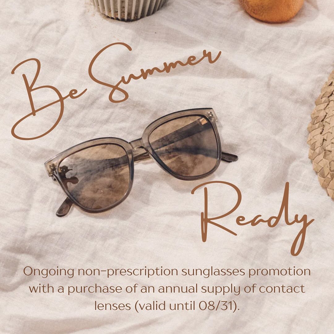 We’re excited to announce a special promotion! Purchase a year’s supply of contact lenses and receive 20% off non-prescription sunglasses! This offer is valid through August 31st, 2024.
Protect your eyes this summer in style and save! Visit us soon to take advantage of this great deal!