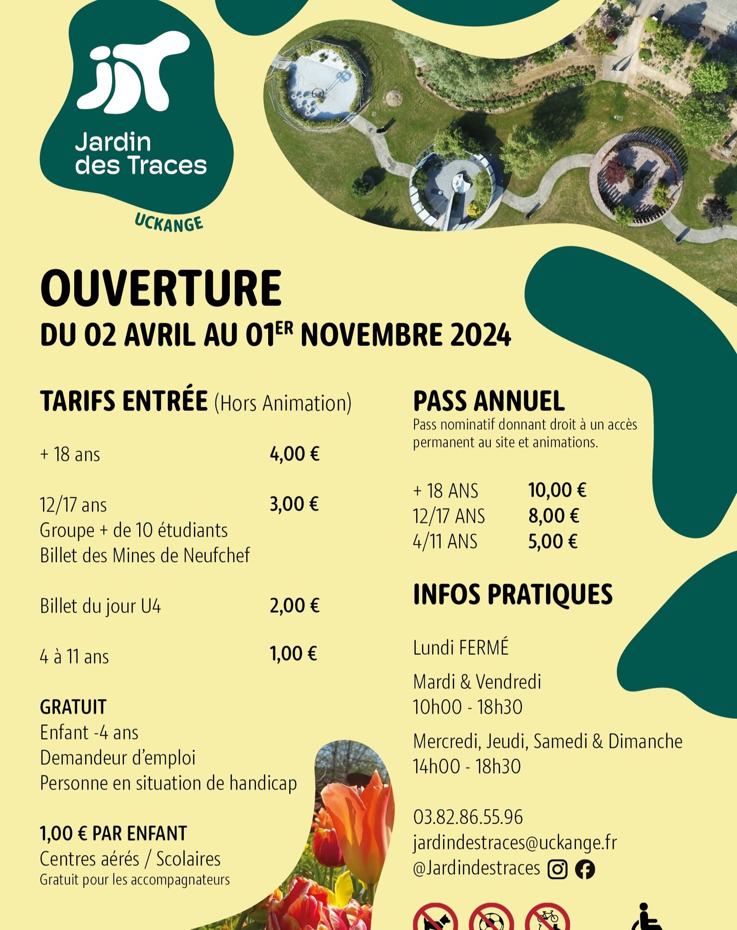 Bonjour, le jardin des traces se visite du 2 avril au 1er novembre 2024 .