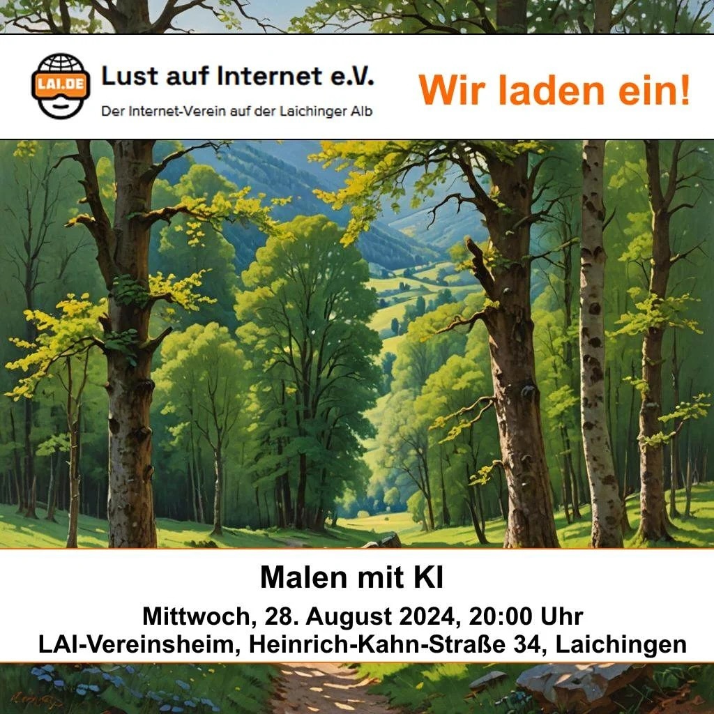Wir laden ein. Vortrag zum Thema „Malen mit KI“ am 28. August 2024 ab 20:00 Uhr im Vereinsheim von „Lust auf Internet e.V.“ Die Teilnahme ist kostenlos
#lustaufinternet #laichingen #laichingeralb #albdonaukreis #vortrag #schwäbischealb #kivortrag #malenmitki #nightcafe #nightcafestudio #internetverein