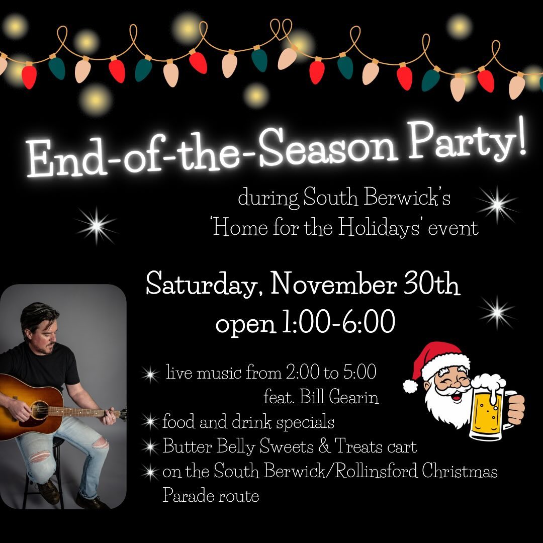 Bring your hats & mittens, sweaters, blankets, friends, fam and holiday cheer to help kick the kegs and close out the 2024 beer garden season.
Weâll be opening up one last time during South Berwickâs Home for the Holidays event. âšđđđ
đŒđ»
âšJoin us for live music from 2:00-5:00 featuring @bill_gearin
âšSpecial guest @butterbellybakes will be on site with sweet treats and hot chocolate.
.
.
.
#southberwick #southberwickmaine #homefortheholidays #sobocentral #beergarden #seacoastactivities #drinkoutside