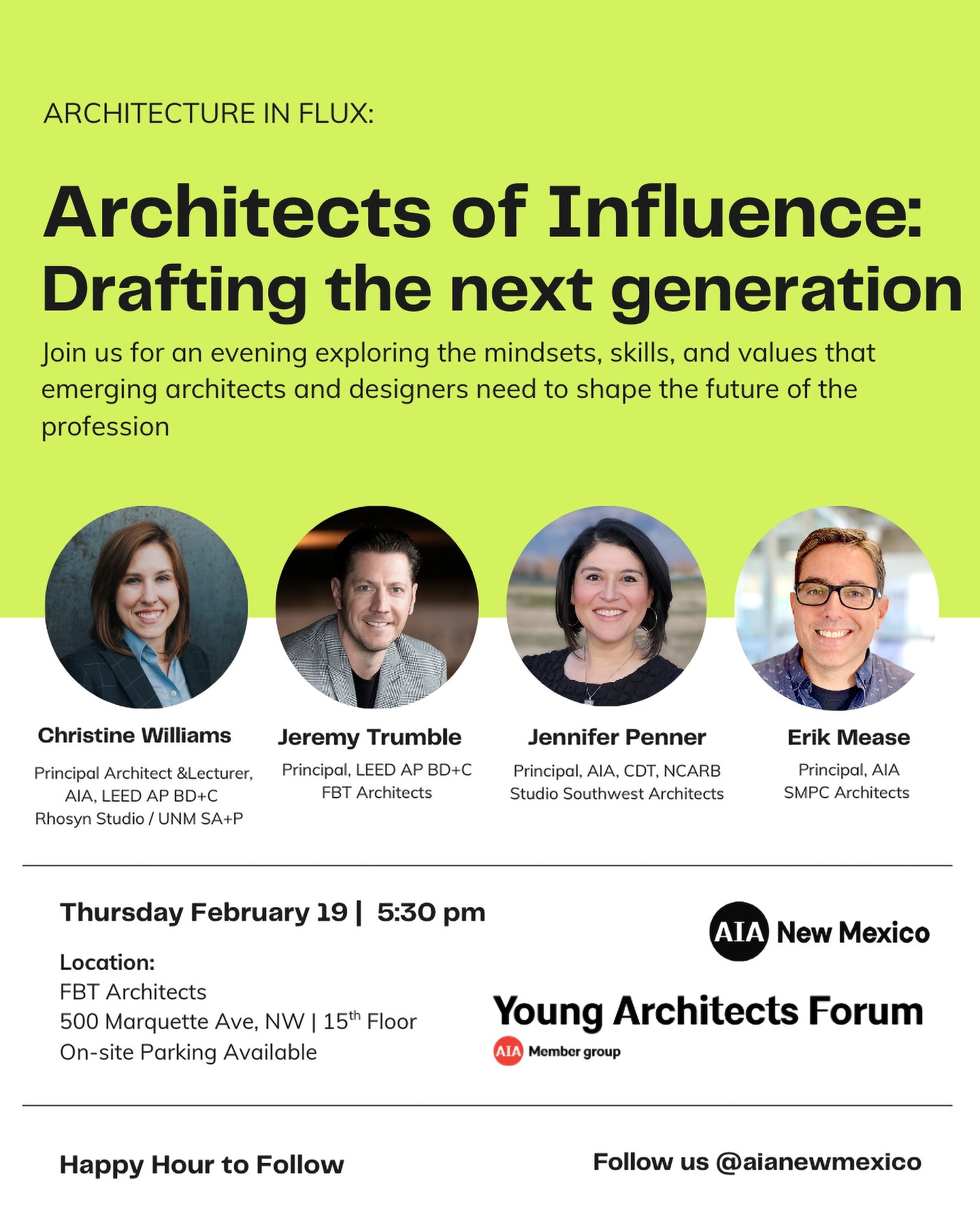 📢 Calling All Architects & Emerging Professionals in New Mexico! 🏛️✨
Join us for an inspiring evening of dialogue, networking, and visioning as we explore the mindsets, skills, and values that are needed to shape the future of the profession.
🗓️ Date: February 19, 2026
🕕 Time: 5:30 PM
📍 Location: FBT Architects, 500 Marquette Ave NW, 15th Floor @fbtarchitects
🚗 On-site Parking Available
🎤 Topic: Architects of Influence: Drafting the next generation
👥 Featured Speakers:
• Christine Williams - Principal Architect and Lecturer @cmariewilliams
• Jeremy Trumble - Principal @fbtarchitects
• Jennifer Penner - Principal @studioswarch
• Erik Mease - Principal @smpcarchitects
🍻 Happy Hour to follow!
Let’s connect, share ideas, and shape the future of our profession—together.
📩 RSVP not required but appreciated via link in bio.
#architecture #aia #emergingprofessionals #leadership #yaf @aiaalbuquerque @aiasantafe #youngarchitects