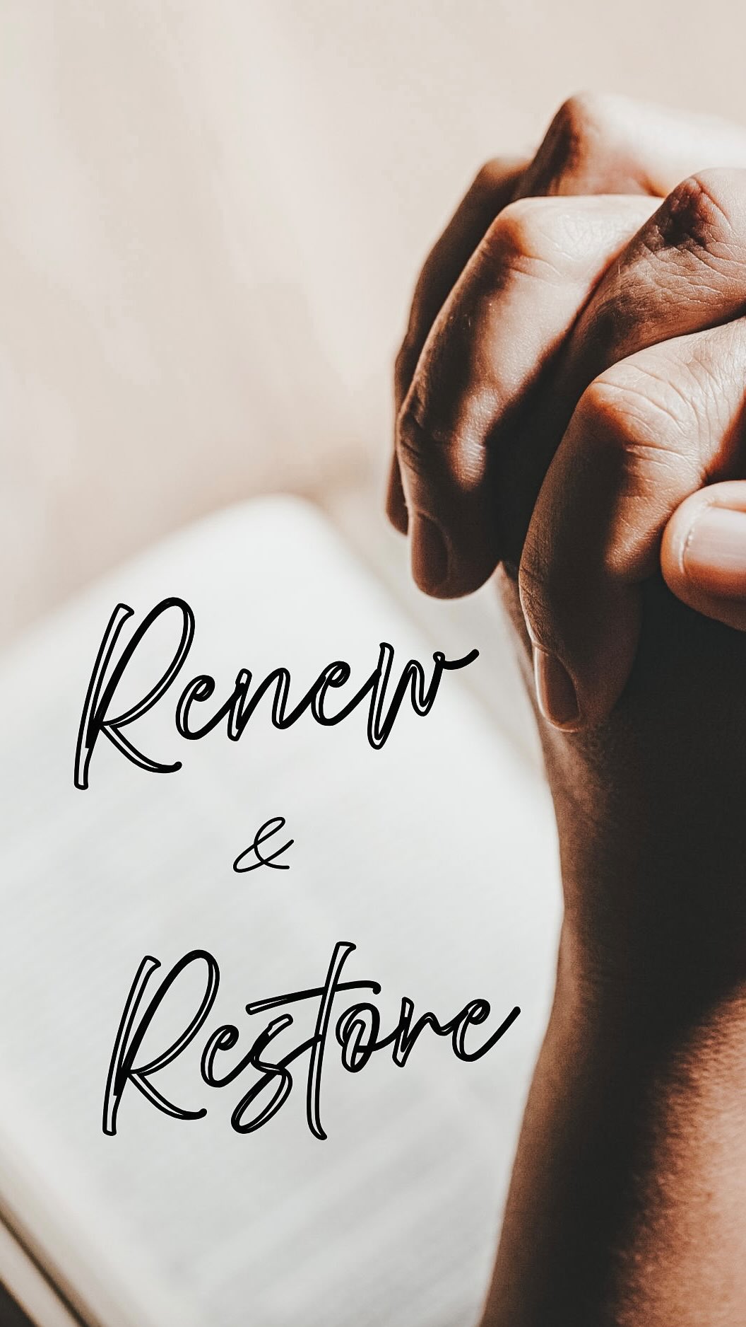 Join us this week….
Renew & Restore is a week devoted to prayer, fasting, and spiritual growth, believing God for revival in our church and in our lives. 🙌🏼
🔥 Corporate Prayer Service
Wednesday at 6:00 PM
“Create in me a clean heart, O God; and renew a right spirit within me.” — Psalm 51:10