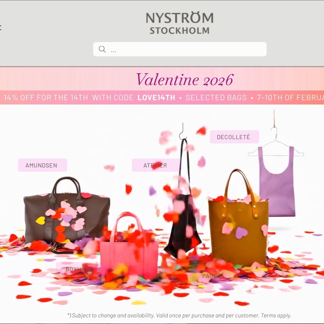 We celebrate Valentine 2026 on the 14th with 14% off on selected bags. Valid between 7-10th of February. Use code LOVE14TH. Happy Valentine❤️