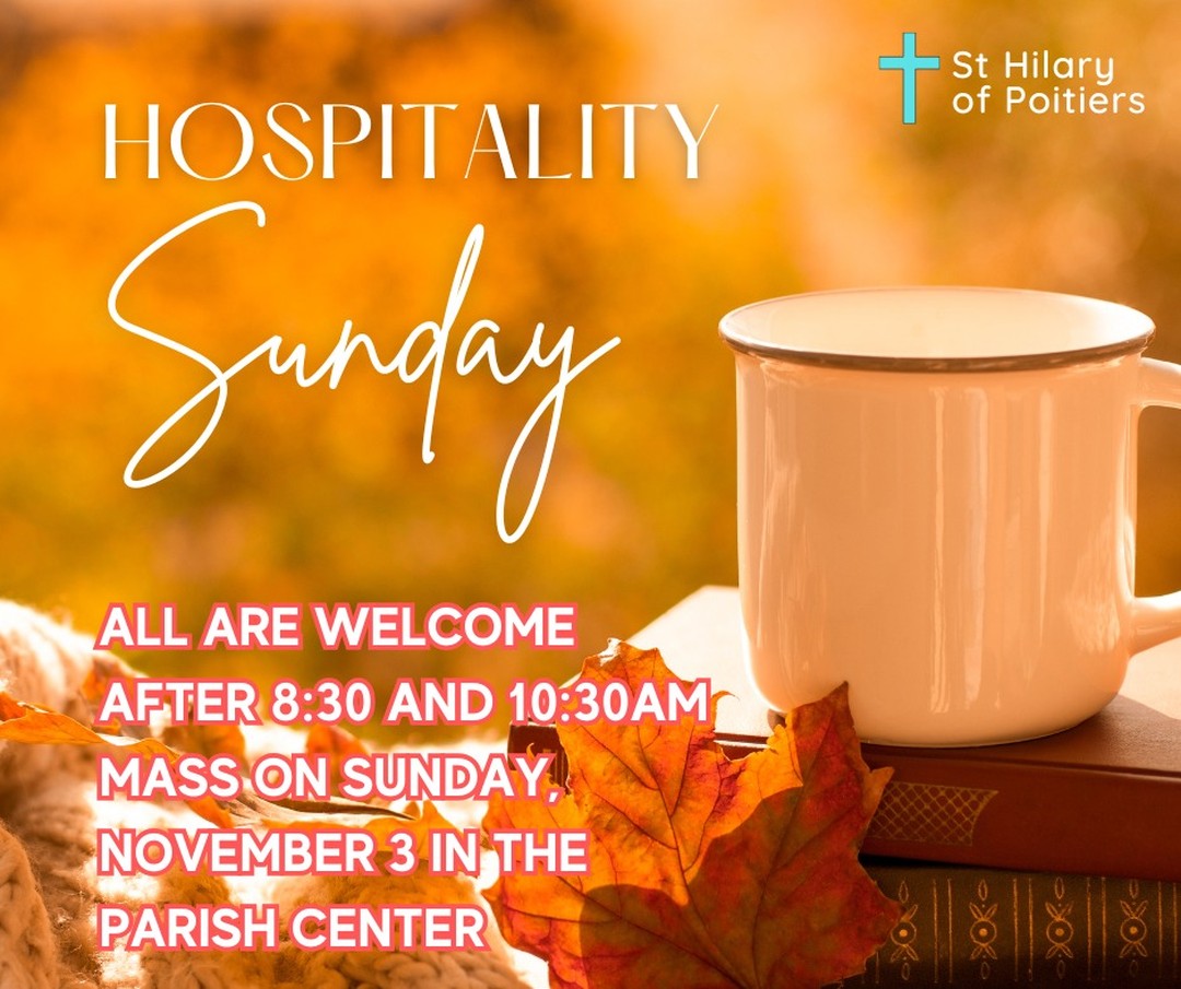 Please join us after Mass on Sunday for some delicious refreshments and fellowship!