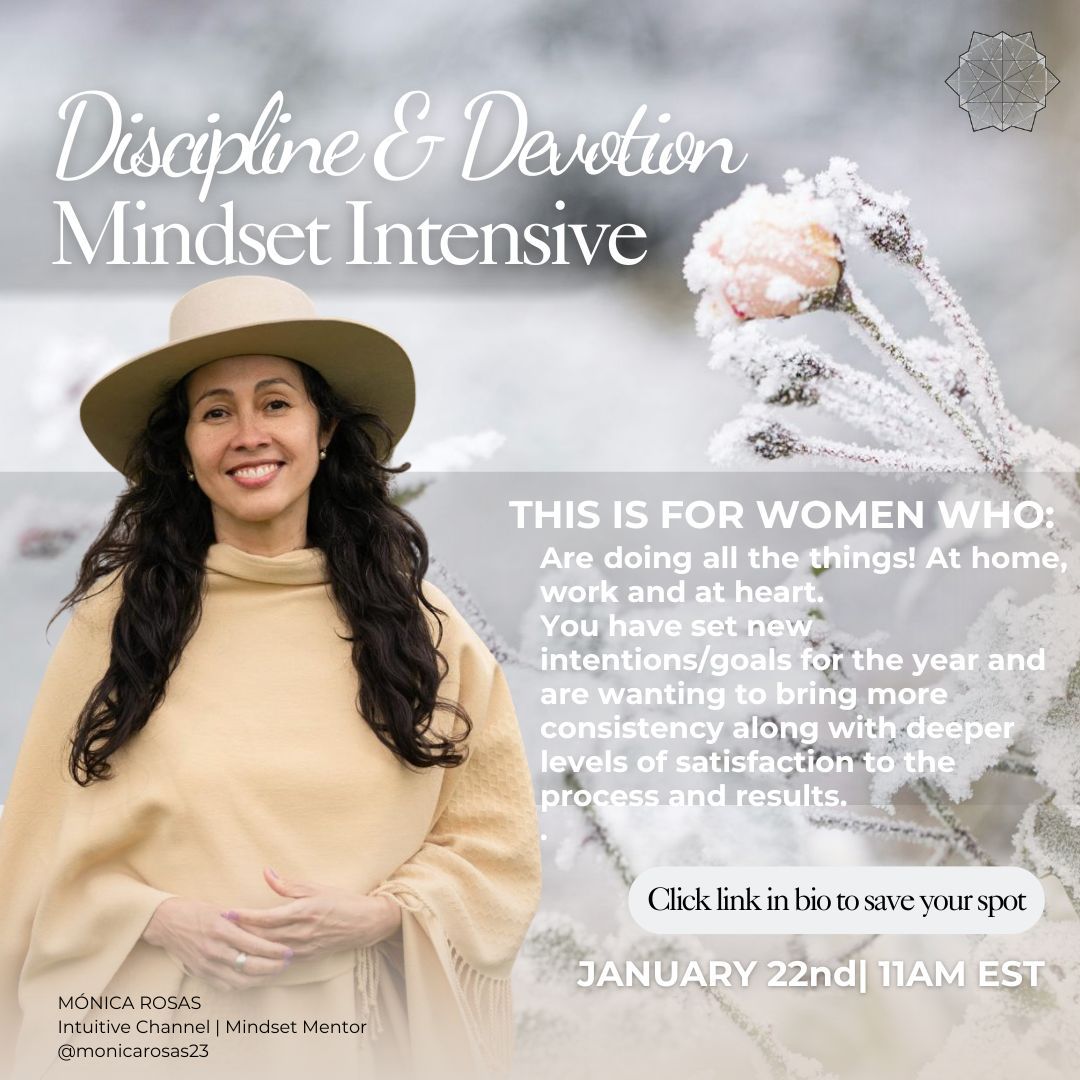 FEELING THE COLD SNAP OF YOUR COMMITMENTS?🥶 As we begin to enter fully into this winter season, weeks into the new year, the real weight of the desires, goals, intentions we have for ourselves and this year is keenly felt.
Especially as nature and the environment around us (here in the north anyway) is guiding us towards the teachings of death and letting go. It can feel like quite a paradox.❄️
It is around this time that many of us can lose heart and any momentum we have been building in making earnest changes in our lives. In order to create something meaningful for ourselves, our loved ones, and the world …🔥
Sound familiar?
If so, you are not alone! I have had lots of conversations with other women/femmes about this, (women who are simultaneously juggling many responsibilities and callings - I bow deeply 🙇🏽) and have gone through it myself.
The turning point for me was when I was able to change my relationship with how I saw the act of “discipline” as one that supports a practice of “devotion”❤️🔥.
Cultivating the feeling of “devotion” in my life has, hands down, added a deeper sense of purpose for me. It has even added new found daily passion and joy! And that was truly a surprise! 😙
And it’s something that you can infuse in any kind of goal, resolution, vision you might have ✨. Whether it’s in:
-your intimate relationships
- your vision for life-first work,
- or even your personal health.
I am excited and humbled to start this year with the opportunity to share with you this foundational teaching - as a GIFT 🎁. Inspired and channeled by mama earth 🌏 , capricorn season 🐐and the wisdom of winter ❄️ - my teachers.
Folks who are serious about staying physically fit will often get to the point where they will hire a trainer.
Imagine that this opportunity is similar to that, but for those who are serious about keeping a steadfast growth mindset 🌱. One that will support any goal you set for yourself!
I hope to see you next Wednesday 😊Let’s do this together!
Link in bio to register.
❤️
Mónica
#newyearresolutions
#dailydiscipline
#mindfuldiscipline
#womenandmindsetwork
#disciplineanddevotion
#capricornszn
#cancermoon2025