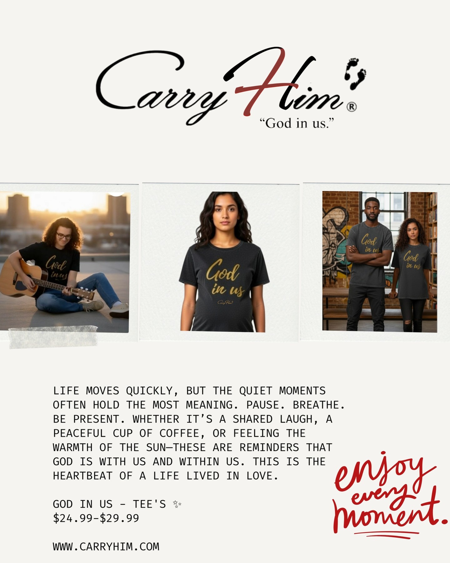✨ GOD In Us. ✨
Different people. Different moments. One truth.
From a mama carrying new life 🤍
To a young man worshiping through music 🎸From a pickup basketball game 🏀To coffee dates, shared meals, quiet smiles, and everyday movements. ☕🌞
No matter the season—joyful, ordinary, challenging, or sacred—we all have the opportunity to carry God within us through Jesus.
Life doesn’t look the same for any of us, but His love meets us right where we are. In every culture. Every body. Every moment.
✨ God in us.
✨ Worn in real life.
✨ Lived out in love.
This is faith you can wear—God is always with us.
🛍️ CarryHim.com
#GodInUs #CarryHim #Jesus #FaithInEverydayLife #GoWithGod #EqualAccessToGod #WalkInLove #ChristianApparel #RealLifeFaith #Apparel #Brand