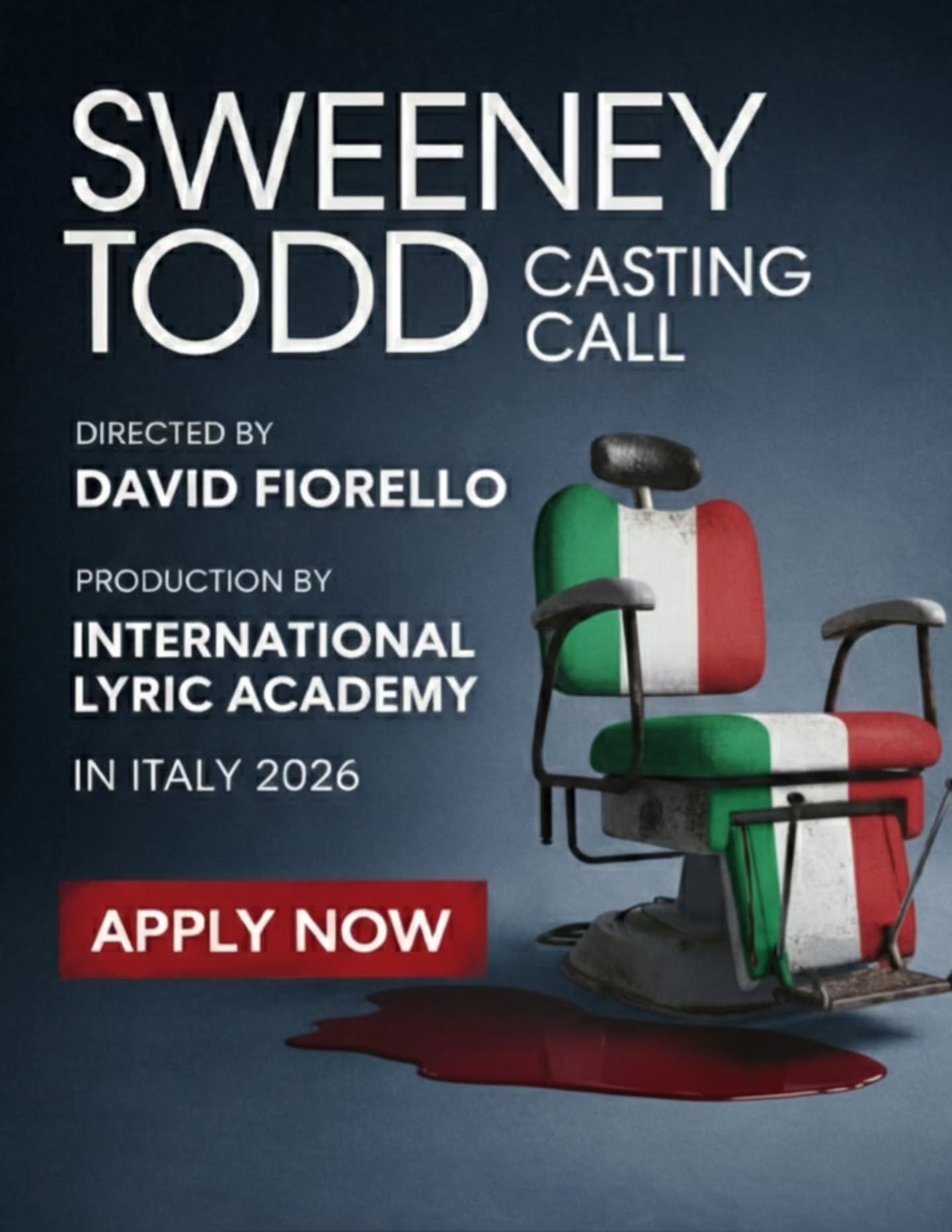 APPLY NOW
Sweeney Todd
Italy 2026
Director : David Fiorello
International Lyric Academy
.
.
.
.
.
#internationallyricacademy #musicaltheatre #sweeneytodd #broadway