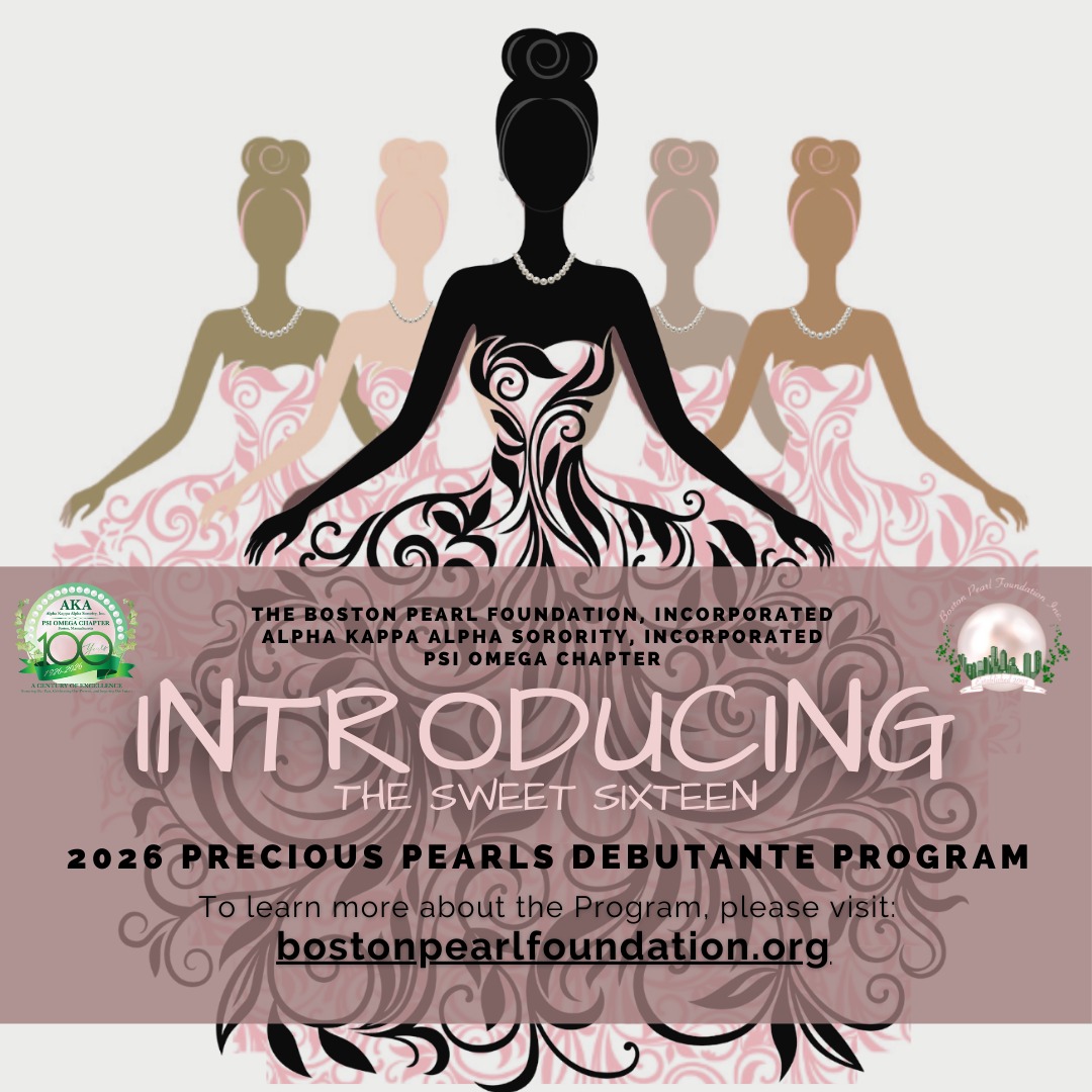 It is with great pride that we present the 16 Young Women of the 2025–2026 Precious Debutante Cotillion, sponsored by the Boston Pearl Foundation, Inc. in partnership with the Psi Omega Chapter of Alpha Kappa Alpha Sorority, Inc. This formal ball represents a cherished tradition in which young women are introduced to society through the loving guidance and support of their parents and guardians.
Over six months, these debutantes will participate in educational, cultural, and community service experiences designed to enhance personal growth, leadership, and social responsibility. The Cotillion marks the culmination of their journey and celebrates their achievements, character, and bright futures as they take their place in this distinguished legacy.
Please support:
Olivia Simone Brown
Kai Porter
Zuri Gonzalez
Samaria Christine Theodore
Nia Warren
Kelsie Barrack-Anidi
Zoie Arlyce Porcher
Kira Levin
Amelia Jean Jones-Downing
Avery Charlton
Emery Sloane Williams
Madison Aleece Garrett
Jasiri Kuliyaa Cash
Savannah Njonjo
Blake MacNeal
Ariana Rachel Jolly
at https://www.bostonpearlfoundation.org/debutantes