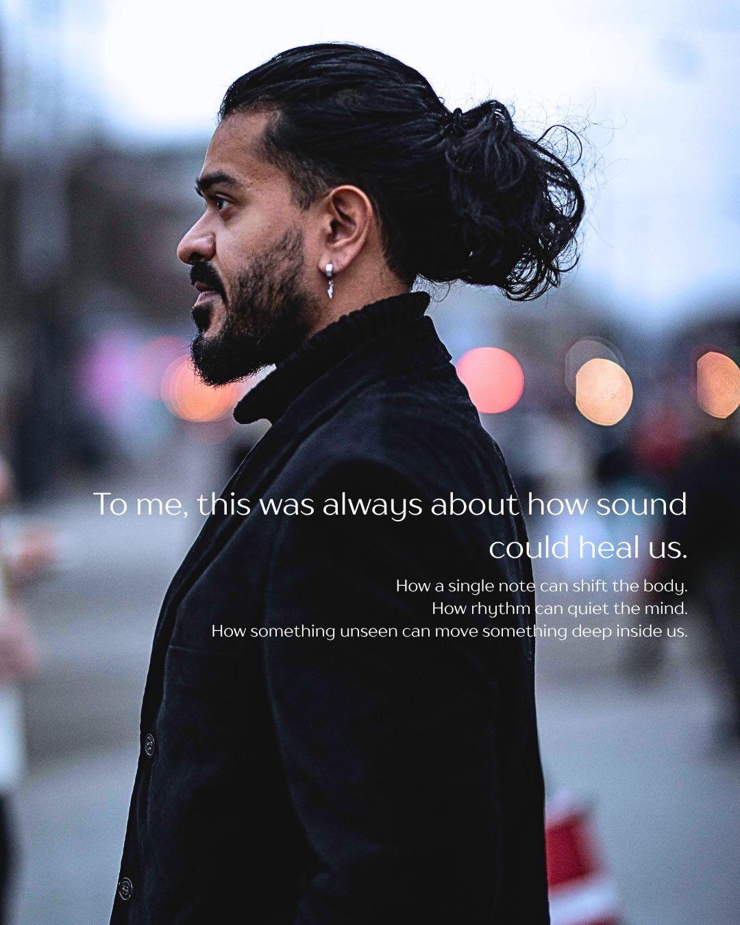 this past year took me somewhere quiet and uncomfortable, but also honest. what started as a search for sound and feeling slowly became a deeper return to myself. learning how to listen to my body again, how to breathe again, how to be here again.
music has always been something deeper for me, it’s about what frequency does to a living being, how it moves emotion, memory, and spirit through the body.
today i write to you from a greater groundedness in that truth , and from this place i’m finally ready to share what’s been forming. this year you’ll hear the music that’s been living quietly in me. through gatherings, through cinematic moments, through performances that feel more like ritual than ever before. I owe it to you all, to the world in the state it currently is in, and to myself and my mission.
thank you for being a part of the journey thus far, and thank you for the ongoing to support 💙
📸; @encoreankur @jashimjalalstudios @vickyparmar001