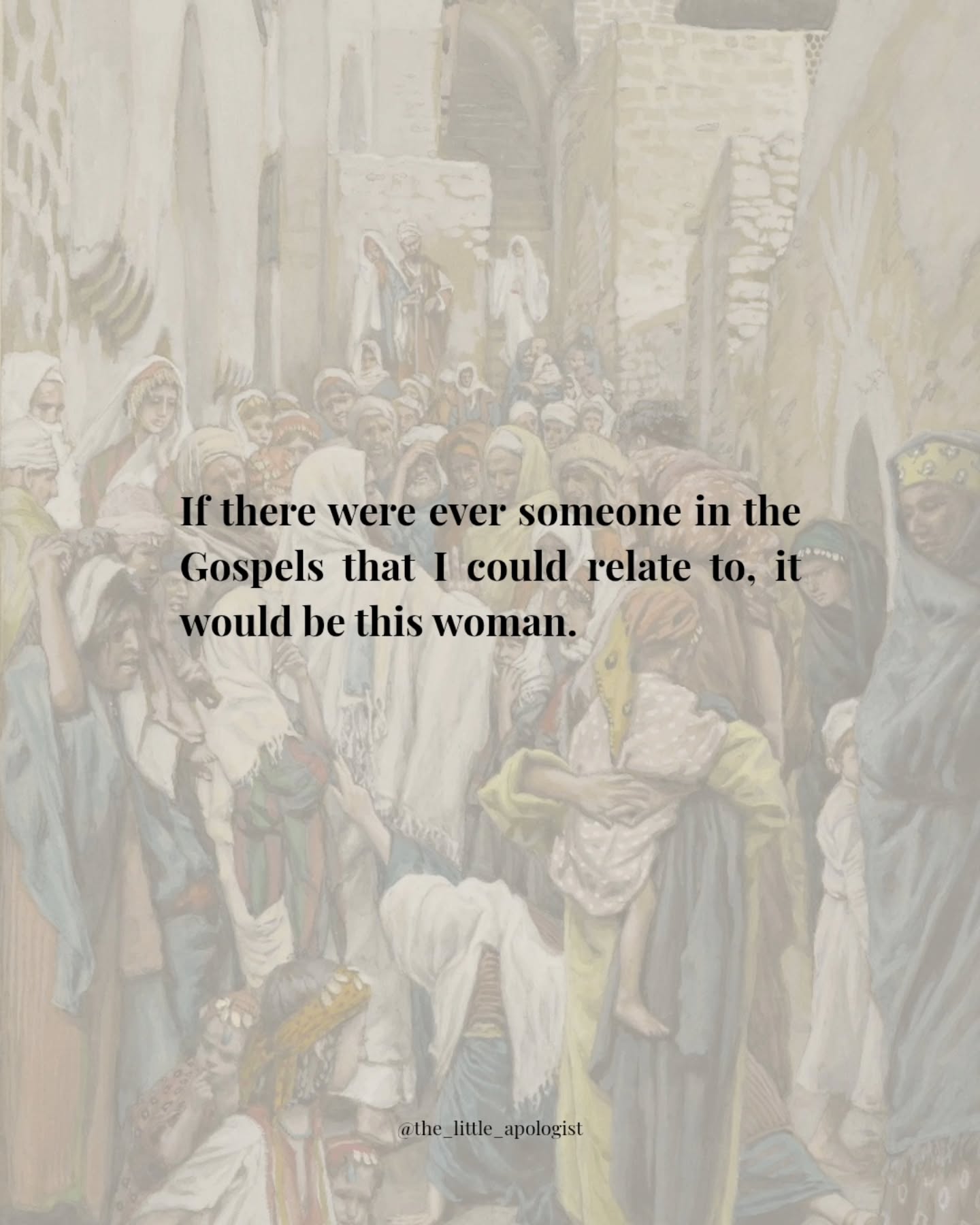 If there were ever somebody in the Gospels I could relate to, it'd be this woman.
She had spent all she had
If you're someone with chronic illnesses, you can most likely relate to the woman in today's Gospel.
You've spent all you have to try to find answers, cures, treatments.
All your money. All your time. All your energy. All your strength.
Some days it's hard to see how anything could possibly improve.
After being sick with chronic illnesses for the better part of ten years now, I can put myself in the position of this woman fairly easily, and I can only imagine her pain and estrangement.
And maybe you can, too. Maybe you've tried everything.
Maybe you're exhausted.
Friend, me too.
When the answers run dry, the doctors are of no help, and you have no idea what life will look like a year from now, what can you do?
Jesus. You reach out. You ask Him- earnestly- to heal you. You believe that He CAN and WANTS TO heal you.
Friends, I've seen miracles. I saw a woman get up and walk who hadn't walked for a long time, my own dislocated knee shift back into place, a woman hold her arm over her head when she could barely move it before.
Jesus still heals. He wants to heal. Keep asking. Keep reaching out. And if you don't have the strength to keep reaching out- give Him what you do have. A glance. A whisper of His name.
And have others reach out for you. Jairus's daughter was at the point of death- she couldn't get up. But her father ran to Jesus on her behalf an begged Him for her healing. Ask others to do the same for you- and you can do the same for them.
Friend, this pain, this illness, this mental anguish- it's not the end of your story. Far from it.
Reach out to Him. His cloak. A glance. A whisper. A friend. "Go in peace and be cured of your affliction"
#catholic #healing #jesus #christian #chronicillness