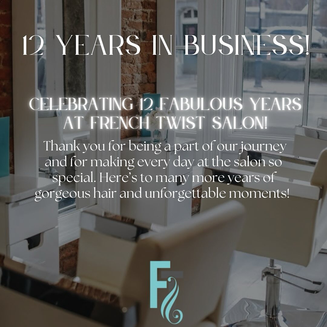 🎉✨ Celebrating 12 fabulous years at French Twist Salon!
We couldn’t have done it without the incredible support of our amazing clients. Thank you for being a part of our journey and for making every day at the salon so special. Here’s to many more years of gorgeous hair and unforgettable moments!✨
•
•
#Anniversary #FrenchTwistSalon #Grateful #ClientLove #SalonFamily