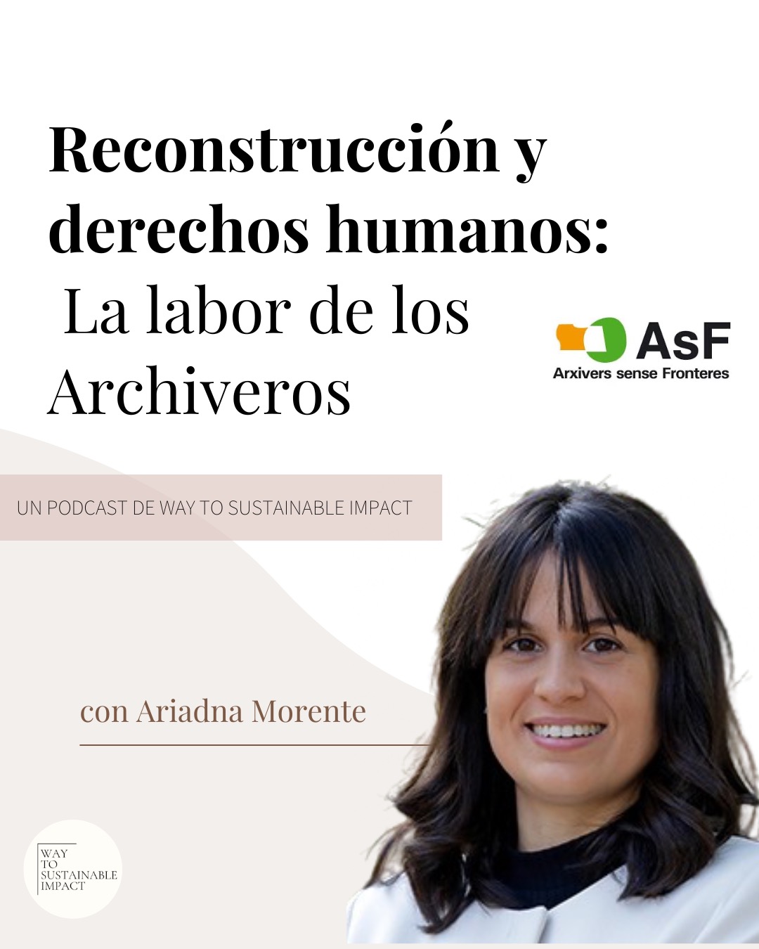 En este episodio de Way To Sustainable Impact abordamos el papel fundamental de los archivos en la defensa de los derechos humanos y la reconstrucción de la memoria colectiva. ⚖️
Conversamos con Ariadna Morente, profesora de la Universitat Autònoma de Barcelona y miembro de la junta de Archivers sense Fronteres, sobre cómo el trabajo archivístico va mucho más allá de la conservación documental: es una herramienta clave para la verdad, la justicia, la reparación y la no repetición de las violaciones de derechos humanos.📜
A lo largo del episodio reflexionamos sobre el rol de los archiveros y archiveras en contextos de conflicto, dictaduras y procesos de justicia transicional, el valor probatorio de los documentos, y los desafíos éticos y políticos del acceso a la información. 🗂️
Una conversación imprescindible para entender por qué sin archivos no hay memoria, y sin memoria no hay derechos.
LINK EN LA DESCRIPCIÓN
