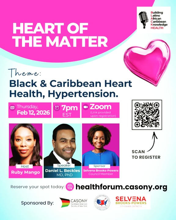 Join us in celebrating American Heart Month and Black History Month with enthusiasm and purpose!
Hypertension is a leading cause of death, and the American Black community is not exempt from its effects.
Let’s protect our health and empower ourselves with knowledge about heart health, particularly within the Black and Caribbean communities.
Together, we can make a difference!
Here's what you can expect:
- Gain clear, medically grounded insights into hypertension and heart health.
- Learn prevention strategies, lifestyle adjustments, and early warning signs.
- Hear directly from trusted experts and community leaders who understand the realities of Black and Caribbean health outcomes.
- Walk away with actionable steps to protect your heart and support the well-being of your family and community.
This is more than just a talk; it's a space for education, awareness, and proactive health decision-making.
Whether you are managing hypertension, supporting a loved one, or simply prioritizing your long-term health, this session offers valuable knowledge that can make a difference.
Register today at
https://healthforum.casony.org/