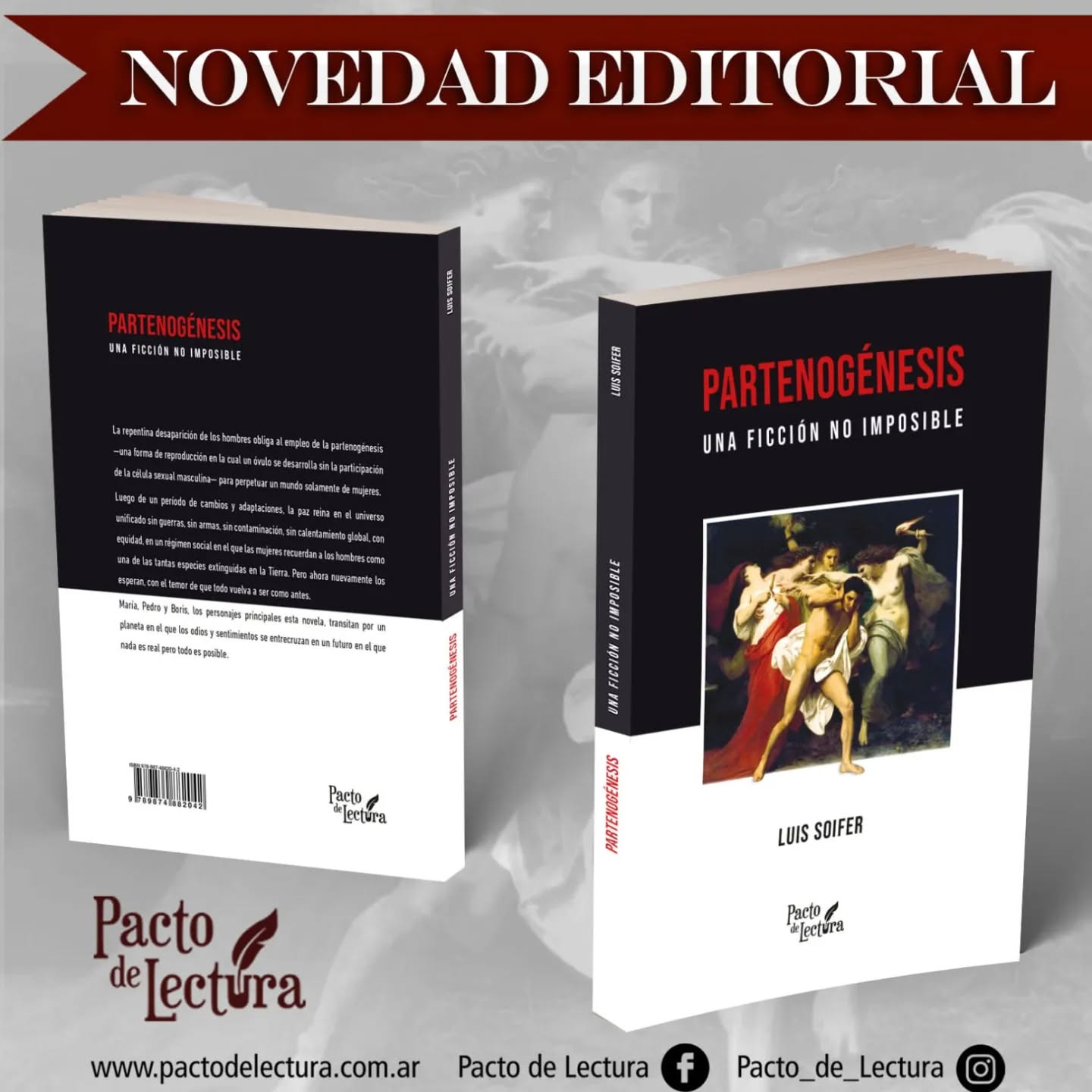 📕Reciente lanzamiento editorial📢
PARTENOGÉNESIS
Una ficción no imposible
La repentina desaparición de los hombres obliga al empleo de la partenogénesis —una forma de reproducción en la cual un óvulo se desarrolla sin la participación de la célula sexual masculina— para perpetuar un mundo solamente de mujeres. Luego de un período de cambios y adaptaciones, la paz reina en el universo unificado sin guerras, sin armas, sin contaminación, sin calentamiento global, con equidad, en un régimen social en el que las mujeres recuerdan a los hombres como una de las tantas especies extinguidas en la Tierra. Pero ahora nuevamente los esperan, con el temor de que todo vuelva a ser como antes.
María, Pedro y Boris, los personajes principales de esta novela, transitan por un planeta en el que los odios y sentimientos se entrecruzan en un futuro en el que nada es real pero todo es posible.
#nuevolibro
#lanzamientoeditorial
#novelaargentina #autoresargentinos #escritoresargentinos