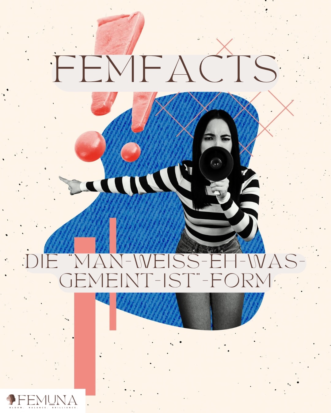 FEMFacts
Folge 2: Die „Man-Weiß-Eh-Was-Gemeint-Ist“-Form
Ein Fakt. Ein Stück Geschichte.
Ein Wissen rund ums Frausein, das lange keinen Platz hatte.
In FEMFacts sammeln wir geschichtliche Hintergründe, medizinische Meilensteine und Begriffe rund um Frauen, Körper und Rechte.
Nicht zufällig vergessen. Sondern systematisch übersehen.
Wissen schafft Sichtbarkeit und Sichtbarkeit verändert.
Welcher FEMFact soll als Nächstes kommen? Schreib uns eine Nachricht! 🤎
#FEMFacts #sichtbarkeit #Frausein #feminismus #femuna