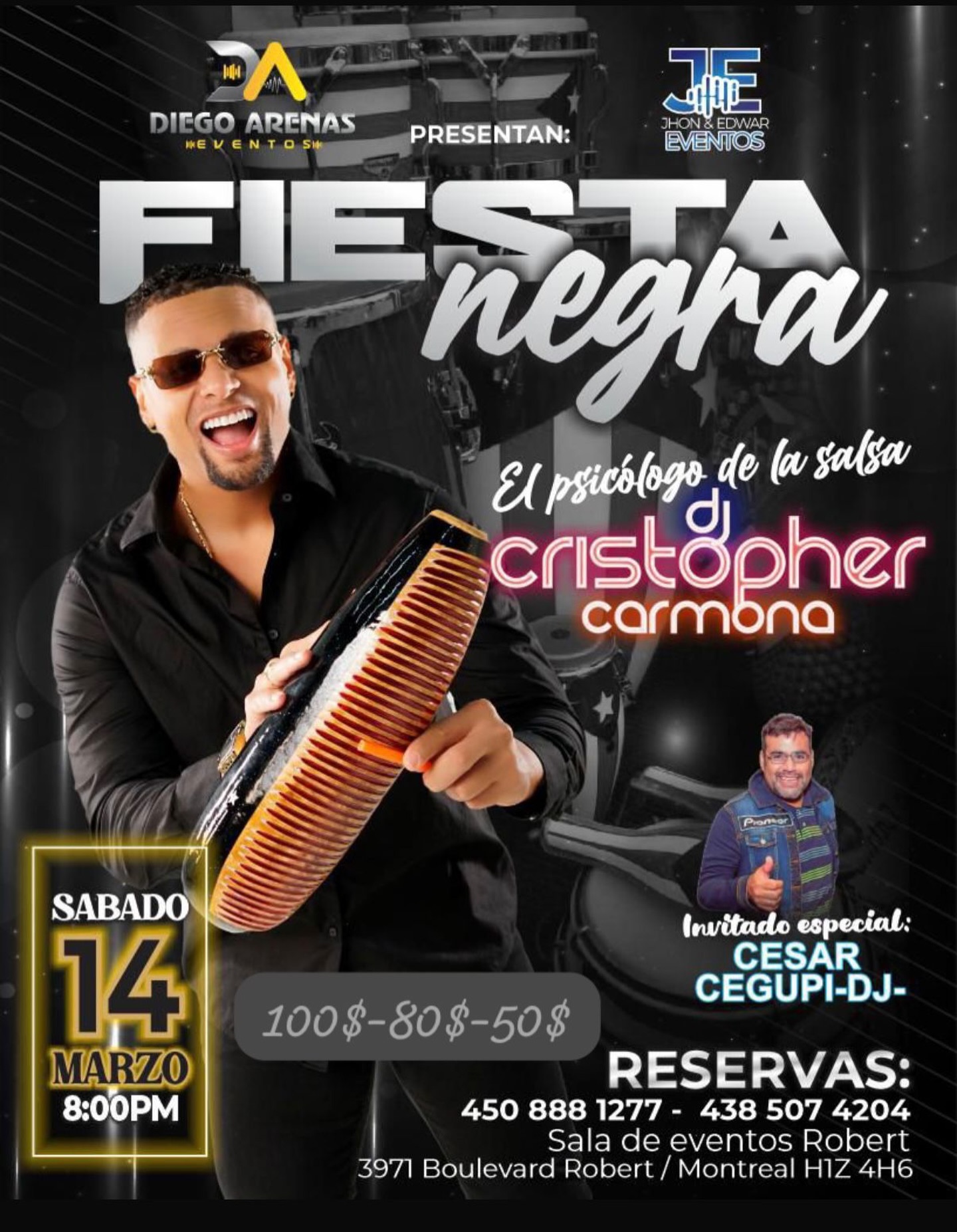 🔥 Noche de salsa en Montreal 🔥
Prepárate para una fiesta negra llena de sabor, ritmo y buena vibra 💃🕺
🎤 Artista: Fiesta Negra ⚫️
🎧 DJ invitado: DJ Cristopher Carmona @carmonadj
⭐ Invitado especial: Cesar Cegupi DJ @cegupivj
📅 Fecha: Sábado 14 de marzo
⏰ Hora: 8:00 PM
📍 Lugar: Sala de eventos Robert
📌 3971 Boulevard Robert, Montreal, H1Z 4H6
🎟 Precios de tickets:
💵 $50 – $80 – $100
📲 Reservas:
450 888 1277 | 438 507 4204
Una noche para los verdaderos amantes de la salsa… no te la puedes perder 🔥🎶
#montreal #agendasocial #latinos #salsa #latinosencanada