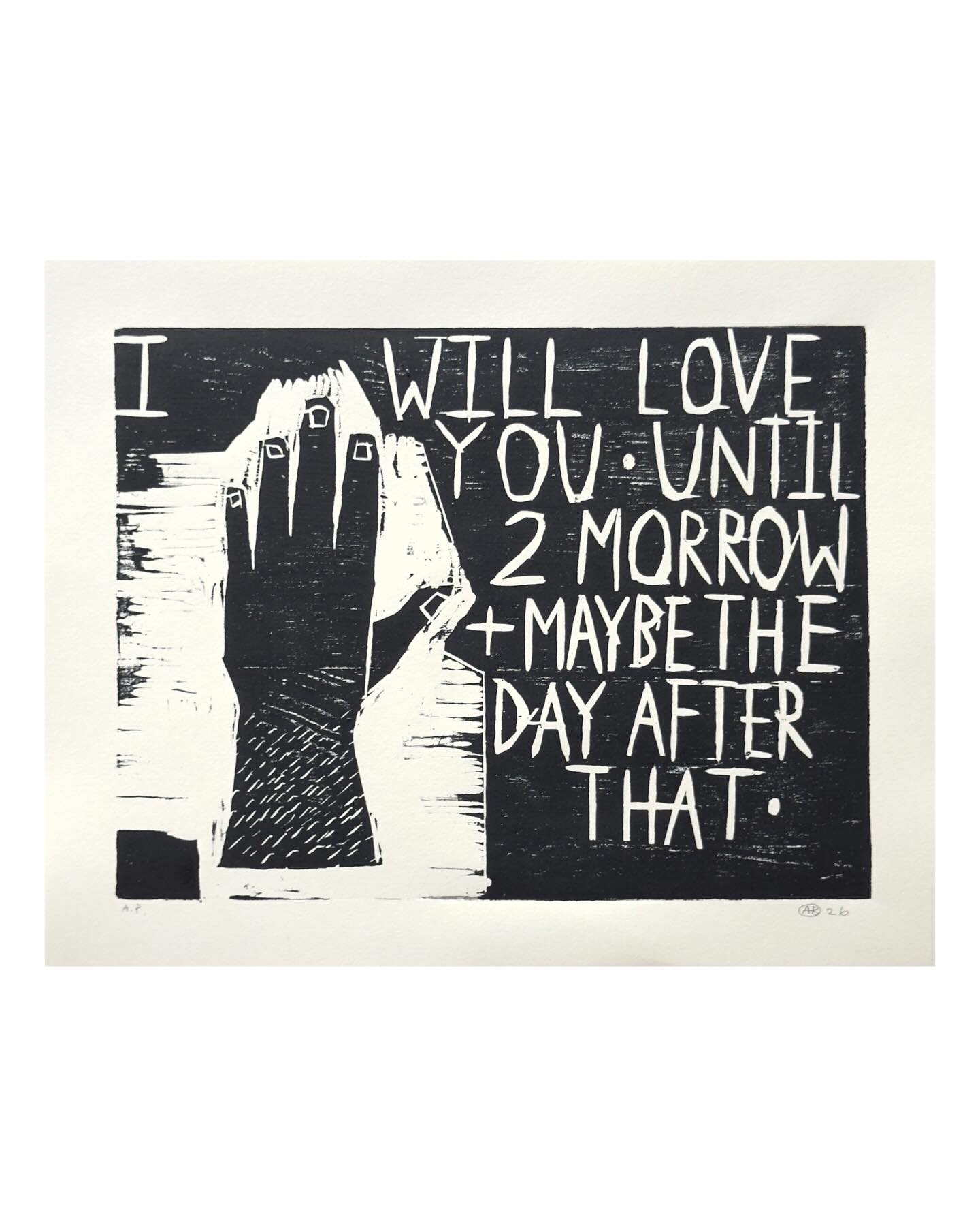 ‘I will love you until 2 morrow + maybe the day after that’
woodcut on paper, 32x36cm (paper size)
#reliefprinting #woodcutprint #inkonpaper #artofinstagram