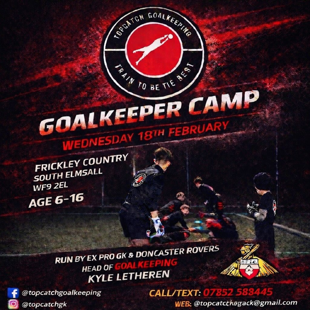 🧤 𝙂𝙤𝙖𝙡𝙠𝙚𝙚𝙥𝙚𝙧 𝘾𝙖𝙢𝙥 🧤
FRICKLEY COUNTRY PARK 3G ASTRO TURF
𝘾𝙤𝙢𝙚 𝙟𝙤𝙞𝙣 𝙪𝙨 𝙛𝙤𝙧 𝙖 𝙖𝙘𝙩𝙞𝙤𝙣 𝙥𝙖𝙘𝙠𝙚𝙙 𝘿𝙖𝙮 𝙤𝙛 𝙂𝙤𝙖𝙡𝙠𝙚𝙚𝙥𝙞𝙣𝙜 🥅🧤
✅ 𝙃𝙖𝙣𝙙𝙡𝙞𝙣𝙜 & 𝘿𝙞𝙫𝙞𝙣𝙜 𝙏𝙚𝙘𝙝𝙣𝙞𝙦𝙪𝙚𝙨
✅ 𝘿𝙚𝙖𝙡𝙞𝙣𝙜 𝙬𝙞𝙩𝙝 𝙃𝙞𝙜𝙝 𝙗𝙖𝙡𝙡𝙨 & 𝙘𝙧𝙤𝙨𝙨𝙚𝙨
✅ 𝙍𝙚𝙖𝙘𝙩𝙞𝙤𝙣 𝙨𝙥𝙚𝙚𝙙 & 𝘼𝙜𝙞𝙡𝙞𝙩𝙮 𝙙𝙧𝙞𝙡𝙡𝙨
✅ 1𝙫1 𝙢𝙖𝙨𝙩𝙚𝙧𝙘𝙡𝙖𝙨𝙨
✅ 𝘿𝙞𝙨𝙩𝙧𝙞𝙗𝙪𝙩𝙞𝙤𝙣 𝙜𝙖𝙢𝙚𝙨
𝘼𝙡𝙡 𝙨𝙚𝙨𝙨𝙞𝙤𝙣𝙨 𝙩𝙖𝙠𝙚𝙣 𝙗𝙮 𝙤𝙪𝙧 𝙝𝙞𝙜𝙝𝙡𝙮 𝙌𝙪𝙖𝙡𝙞𝙛𝙞𝙚𝙙 𝙐𝙀𝙁𝘼 𝙂𝙆 𝙘𝙤𝙖𝙘𝙝𝙚𝙨 ⬇️
𝙀𝙭 𝘽𝙖𝙧𝙣𝙨𝙡𝙚𝙮, 𝙋𝙡𝙮𝙢𝙤𝙪𝙩𝙝 & 𝙈𝙤𝙧𝙚𝙘𝙖𝙢𝙗𝙚 𝙂𝙤𝙖𝙡𝙠𝙚𝙚𝙥𝙚𝙧
𝘼𝙣𝙙 𝘾𝙪𝙧𝙧𝙚𝙣𝙩 𝘿𝙤𝙣𝙘𝙖𝙨𝙩𝙚𝙧 𝙍𝙤𝙫𝙚𝙧𝙨 𝙃𝙚𝙖𝙙 𝙤𝙛 𝙂𝙤𝙖𝙡𝙠𝙚𝙚𝙥𝙞𝙣𝙜 @𝙠𝙮𝙡𝙚_𝙡𝙚𝙩𝙝
𝘾𝙪𝙧𝙧𝙚𝙣𝙩 𝘽𝙖𝙧𝙣𝙨𝙡𝙚𝙮 𝙁𝘾 𝙂𝙤𝙖𝙡𝙠𝙚𝙚𝙥𝙚𝙧 @𝙧𝙖𝙫𝙚𝙣𝙝𝙞𝙡𝙡𝙧𝙤𝙜𝙖𝙣123 @𝙧𝙧1_𝙜𝙤𝙖𝙡𝙠𝙚𝙚𝙥𝙞𝙣𝙜
𝙀𝙫𝙚𝙧𝙮𝙗𝙤𝙙𝙮 𝙬𝙝𝙤 𝙖𝙩𝙩𝙚𝙣𝙙𝙨 𝙬𝙞𝙡𝙡 𝙗𝙚 𝙚𝙣𝙩𝙚𝙧𝙚𝙙 𝙞𝙣𝙩𝙤 𝙤𝙪𝙧 𝙧𝙖𝙛𝙛𝙡𝙚 𝙙𝙧𝙖𝙬 𝙩𝙤 𝙬𝙞𝙣 𝙨𝙤𝙢𝙚 𝙩𝙤𝙥 𝙥𝙧𝙞𝙯𝙚𝙨 🧤🎁
𝘿𝙈 𝙩𝙤 𝙗𝙤𝙤𝙠 📱07852583445
📧 𝙩𝙤𝙥𝙘𝙖𝙩𝙘𝙝𝙜𝙠@𝙜𝙢𝙖𝙞𝙡.𝙘𝙤𝙢