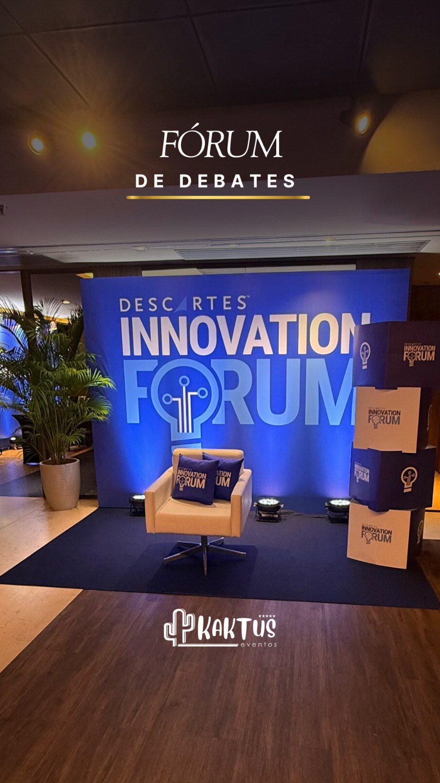 Confira como foi um pouco o processo de montagem do Fórum Innovation Descartes!