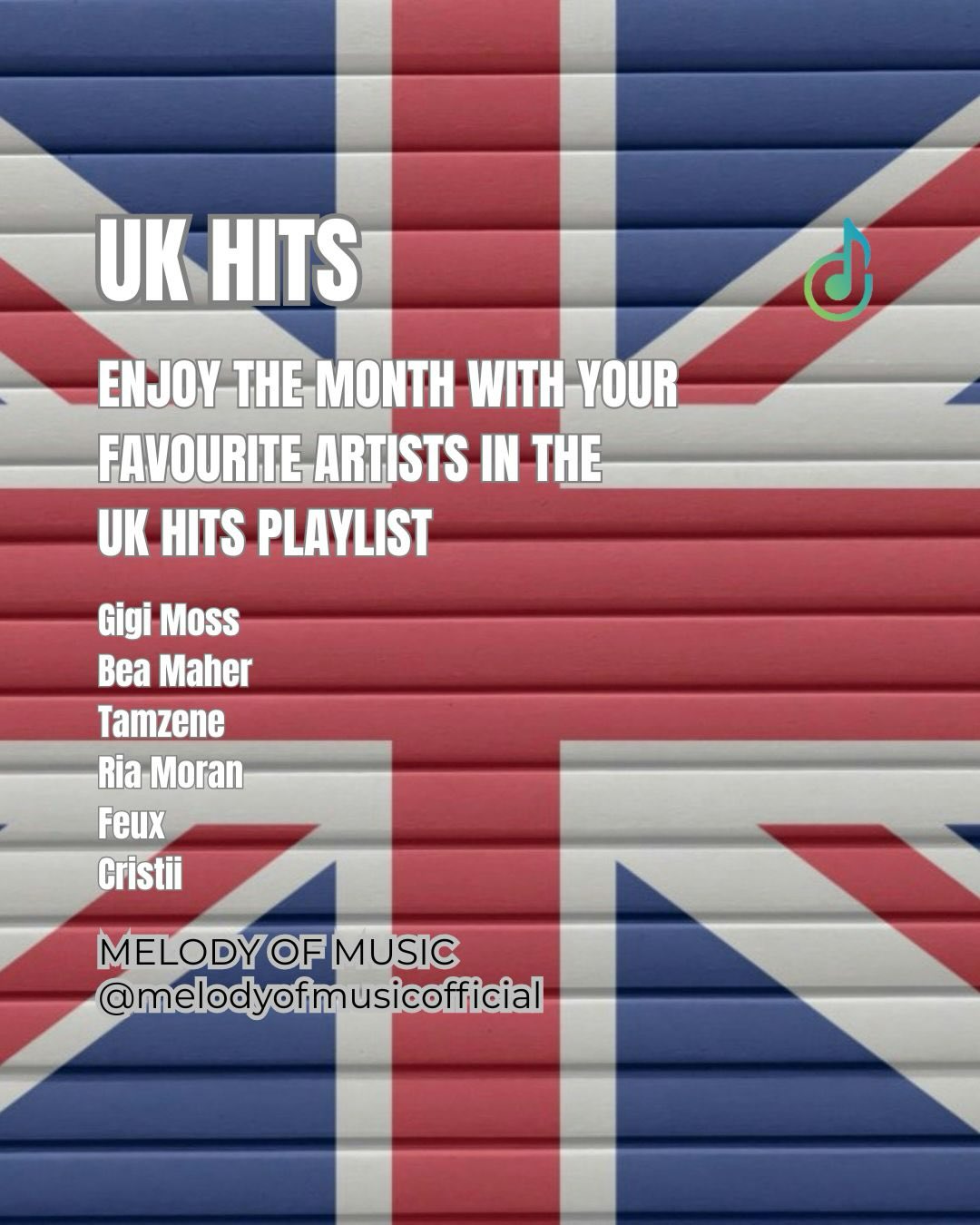 A monthly update on the UK Hits Playlist for Melody of Music!
#melodyofmusic #ukartist #playlist