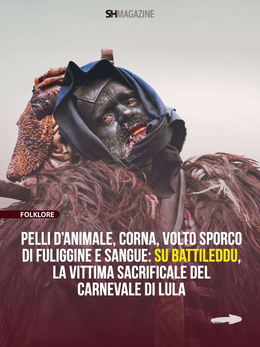 👹 Maschere nere, corna di cervo, pelli di montone e campanacci: a Lula, il Carnevale rivive ogni anno nel rito arcaico di Su Battileddu, la vittima sacrificale che incarna il ciclo eterno di morte e rinascita. Una tradizione intensa, misteriosa e profondamente legata alla terra e alla comunità.
👩🏻🍼👶🏻 Accanto a lui, le lugubri Sos Battileddos Gattias intonano canti funebri e mettono in scena gesti rituali che mantengono viva una memoria collettiva radicata nel mito e nell’identità della Baronia.
🔗 Nell’articolo su SHmag.it, Chiara Medinas ci guida alla scoperta della storia, del simbolismo e del fascino di uno dei Carnevali più enigmatici della Sardegna.
📷 Silvia Dengo 👹 Maschere nere, corna di cervo, pelli di montone e campanacci: a Lula, il Carnevale rivive ogni anno nel rito arcaico di Su Battileddu, la vittima sacrificale che incarna il ciclo eterno di morte e rinascita. Una tradizione intensa, misteriosa e profondamente legata alla terra e alla comunità.
👩🏻🍼👶🏻 Accanto a lui, le lugubri Sos Battileddos Gattias intonano canti funebri e mettono in scena gesti rituali che mantengono viva una memoria collettiva radicata nel mito e nell’identità della Baronia.
🔗 Nell’articolo su SHmag.it, Chiara Medinas ci guida alla scoperta della storia, del simbolismo e del fascino di uno dei Carnevali più enigmatici della Sardegna.
📷 Silvia Dengo