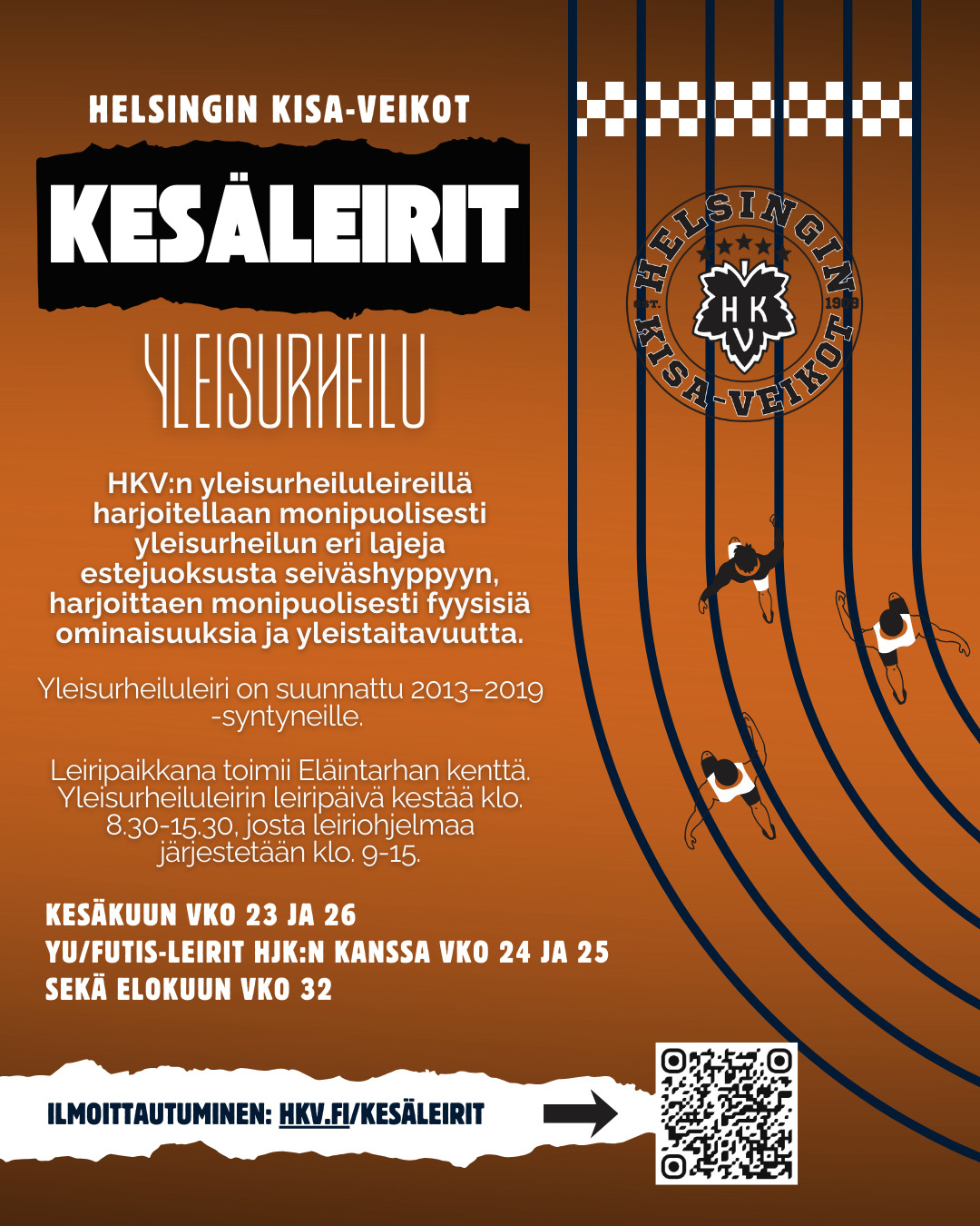 đââď¸âĄ HKV:N YLEISURHEILULEIRIT KESĂLLĂ 2026! âĄđââď¸
Monipuolista yleisurheilua estejuoksusta seiväshyppyyn! Leireillämme harjoitellaan, leikitään ja kisaillaan legendaarisissa Maailmankisoissa đ
đ Eläintarhan kenttä
đŚđ§ 2013-2019 -syntyneille
â° klo 8.30-15.30 (ohjelma 9-15)
⽠Urheiluleirit yhteistyÜssä HJK:n kanssa - puolet päivästä yleisurheilu, puolet jalkapallo!
đ Eläintarhan kenttä + TÜÜlĂśn pallokenttä
â° klo 8.30-16.30 (ohjelma 9.30-15.30)
âšď¸ Ilmoittautuminen: hjk-j.fi/palvelut/leirit/urheiluleirit
đ° Hinnat:
5 päivää: 160âŹ
Juhannusviikon 3 päivää: 90âŹ
Hintaan sisältyy: lajiharjoittelu, lämmin lounas, välipala, vakuutus, leirituote ja Maailmankisat!
Tervetuloa mukaan liikkumaan ja kisailemaan! đ
#HKV #yleisurheiluleiri #kesäleiri #lapsetliikkumaan #helsinki