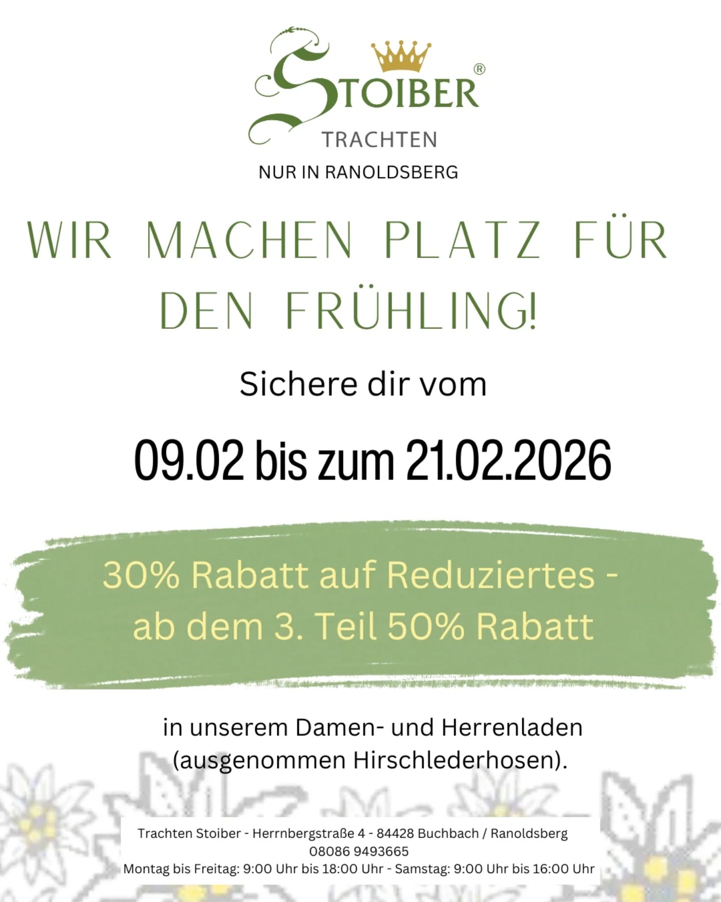 Wir schaffen Platz für frische Styles und ihr bekommt die besten Deals!
✨ 30 % auf die ersten 2 reduzierten Teile
✨ ab dem 3 reduzierten Teil gibt 50% Rabatt auf alles reduzierte
Also vorbei kommen, stöbern und jetzt schon die ersten Teile für die neue Festlsaison sichern!