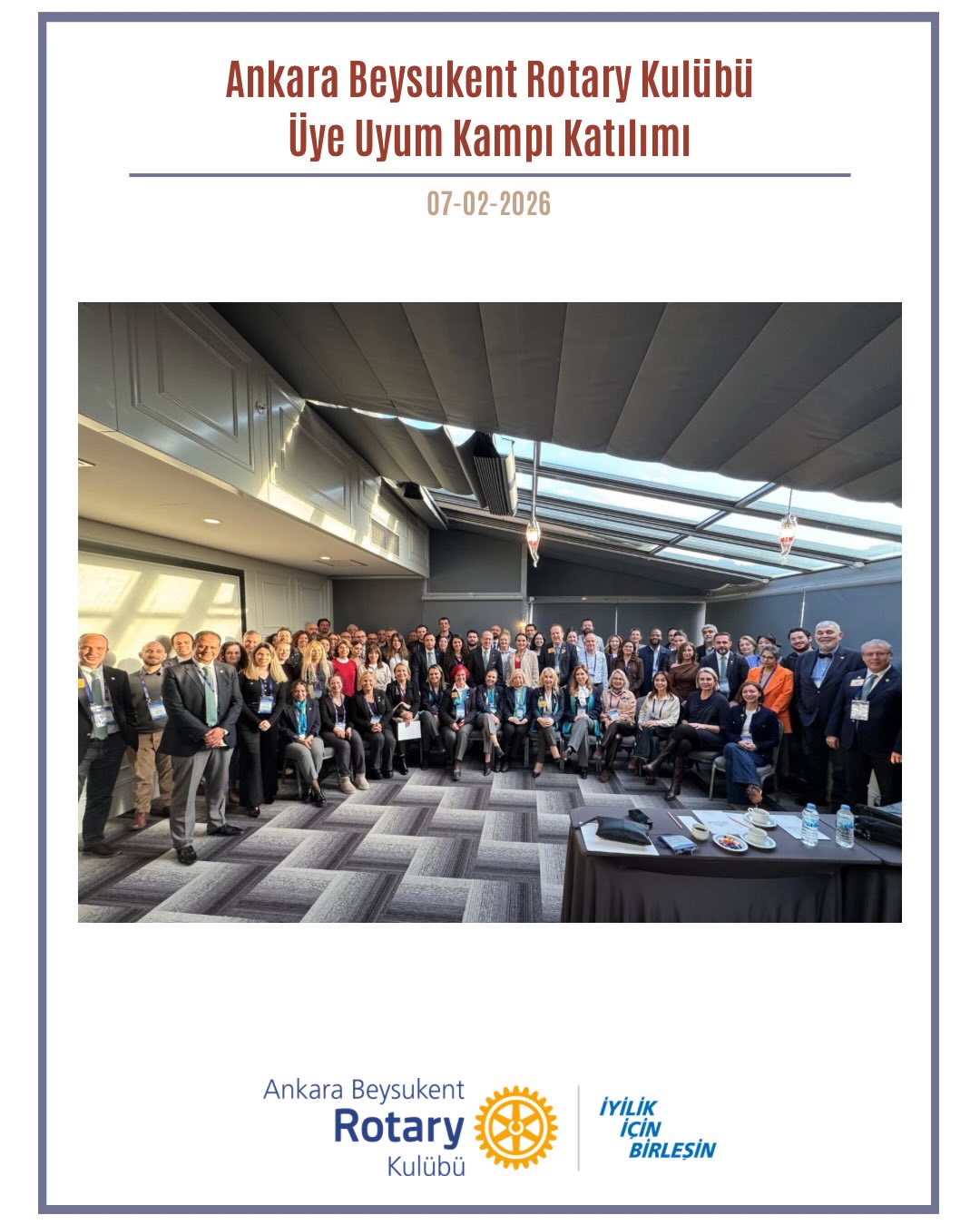 7 Şubat Cumartesi Ankara Kızılay ve Ankara Tandoğan Rotary Kulüplerinin ev sahipliğinde düzenlenen Bölge 2430 Üye Uyum Kampı’na 1mevcut üyelerimiz yeni üyelerimiz ve üye adaylarımızdan oluşan 10 kişi ile katılım sağladık. Rotary ile bağların güçlendiği, bilgilerimizin tazelendiği kampa katılan tüm katılımcılarımıza ve ev sahibi kulüplere teşekkür ederiz.
——————
On Saturday, February 7, we attended the District 2430 Member Orientation Camp hosted by Ankara Kızılay Rotary Kulübü and Ankara Tandoğan Rotary Kulübü with the participation of 10 people, consisting of our current members, new members, and membership candidates.
We would like to thank all participants and the host clubs for this camp, where our bonds with Rotary were strengthened and our knowledge was refreshed.
#iyilikiçinbirleşin #Uniteforgood #Bölge2430 #Rotary #RotaryBölge2430