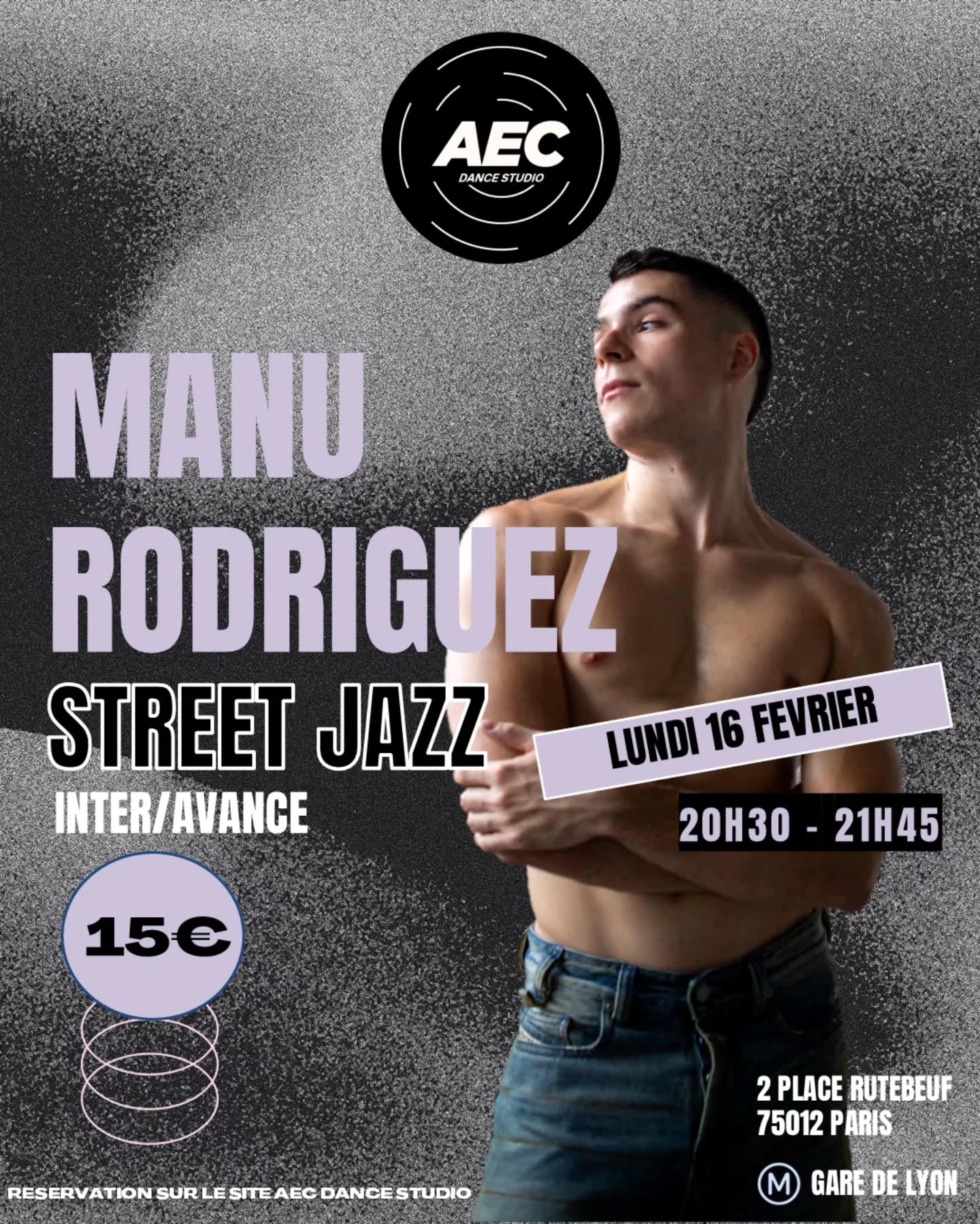 STREET JAZZ AVEC MANU RODRIGUEZ ✨
LUNDI 16 FÉVRIER de 20H30 à 21H45
AECDANCESTUDIO
2 place rutebeuf, PARIS 12
Réservation lien en bio ✨
#streetjazzdance #streetjazz #danceparis #danceclass #paris
