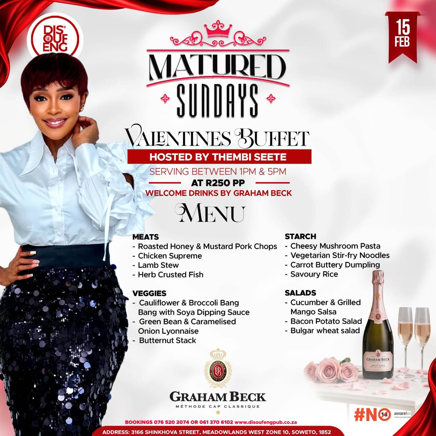💫 Matured Sundays welcomes the queen herself, Thembi Seete 👑✨
Hosted alongside Graham Beck 🥂
Join us for an unforgettable Sunday filled with elegance, good vibes, and pure class.
🍜🍛🍲 Delicious Buffet served from 1PM – 5PM
Only R250 per person
Expect:
✨ Good food
🎶 Great music
🥂 Grown & classy energy
Because Sundays are for cherishing love, finding balance, and celebrating life beautifully.
#MonthOfLove
#maturedsundays
#grahambeck