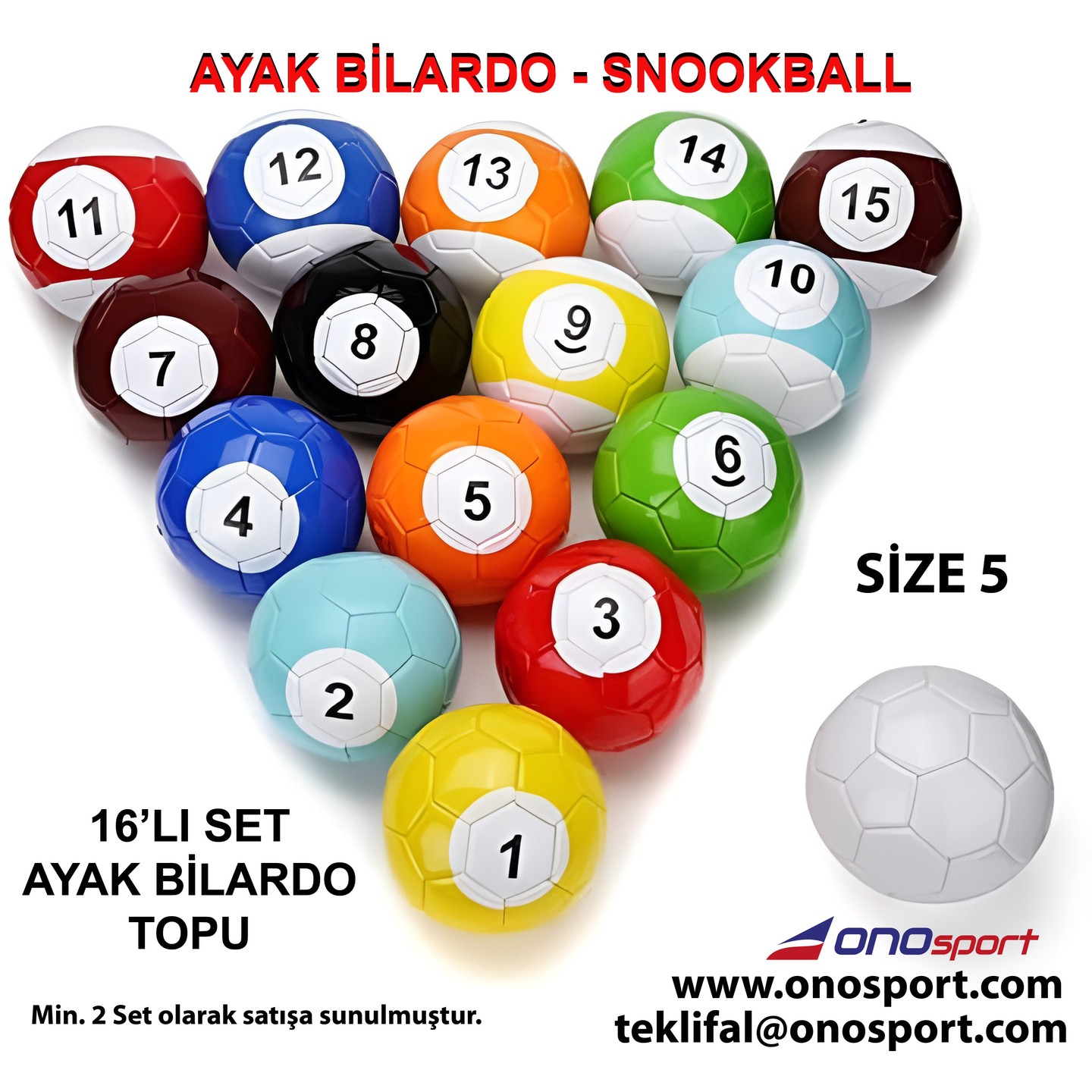 ⚽+🎱= AYAK BİLARDOSU! SNOOKBALL
Onosport kalitesiyle üretilen yeni nesil eğlence: Ayak Bilardosu topları satışta!
🔹 Dayanıklı Malzeme 🔹 Özel Tasarım 🔹 Fabrikadan Doğrudan Satış