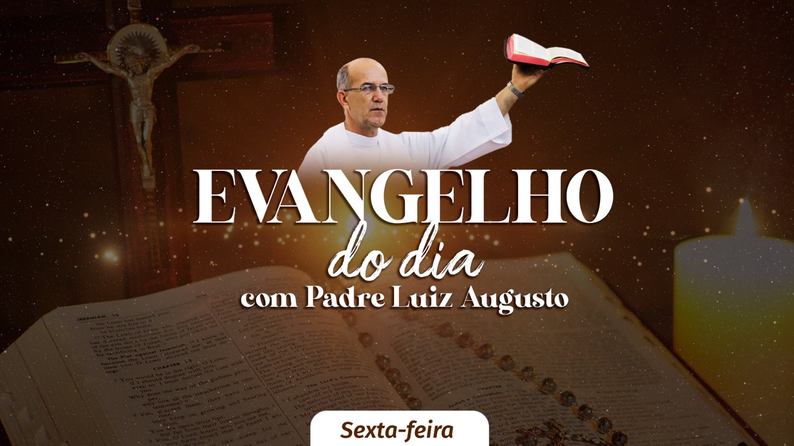 Evangelho do Dia com Padre Luiz Augusto 06/02/2026 - Sexta-feira