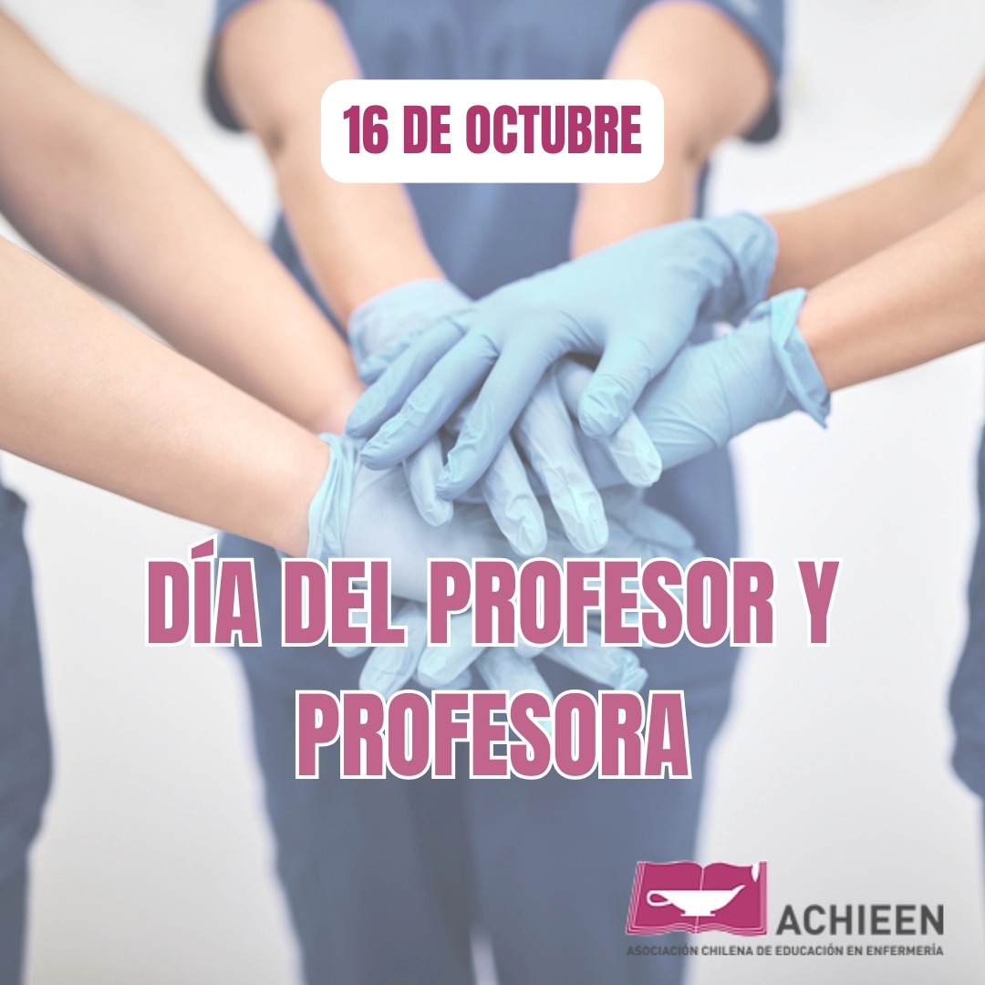 Día del Profesor y Profesora en Chile:
Hoy celebramos a quienes dedican su vida a la enseñanza en todos los niveles educativos. Los docentes no solo transmiten conocimientos, sino que también forman ciudadanos comprometidos con la sociedad.
En el ámbito de la educación en Enfermería, los profesores y profesoras juegan un rol trascendental, al formar a los futuros profesionales de la salud. Su dedicación y esfuerzo contribuyen directamente al bienestar de las personas y comunidades, asegurando que las nuevas generaciones de profesionales de Enfermería cuenten con las competencias, valores y ética necesarios para brindar un cuidado de calidad.
En este contexto, la ACHIEEN contribuye a orientar el desarrollo de planes de estudio conducentes a Licenciado en Enfermería, procurando la homogeneidad y actualización del cumplimiento de los objetivos de Educación en Enfermería y de las necesidades de cuidado de la comunidad.
Así, los docentes de ACHIEEN trabajan para que la formación de enfermeros y enfermeras esté siempre alineada con las demandas de la sociedad, asegurando una preparación sólida, actualizada y coherente con las necesidades de cuidado del país.
👩🏫👨🏫 ¡Gracias a cada uno de los miembros de ACHIEEN y docentes por su incansable labor y por ser una guía inspiradora para todos! 👩⚕️👨⚕️