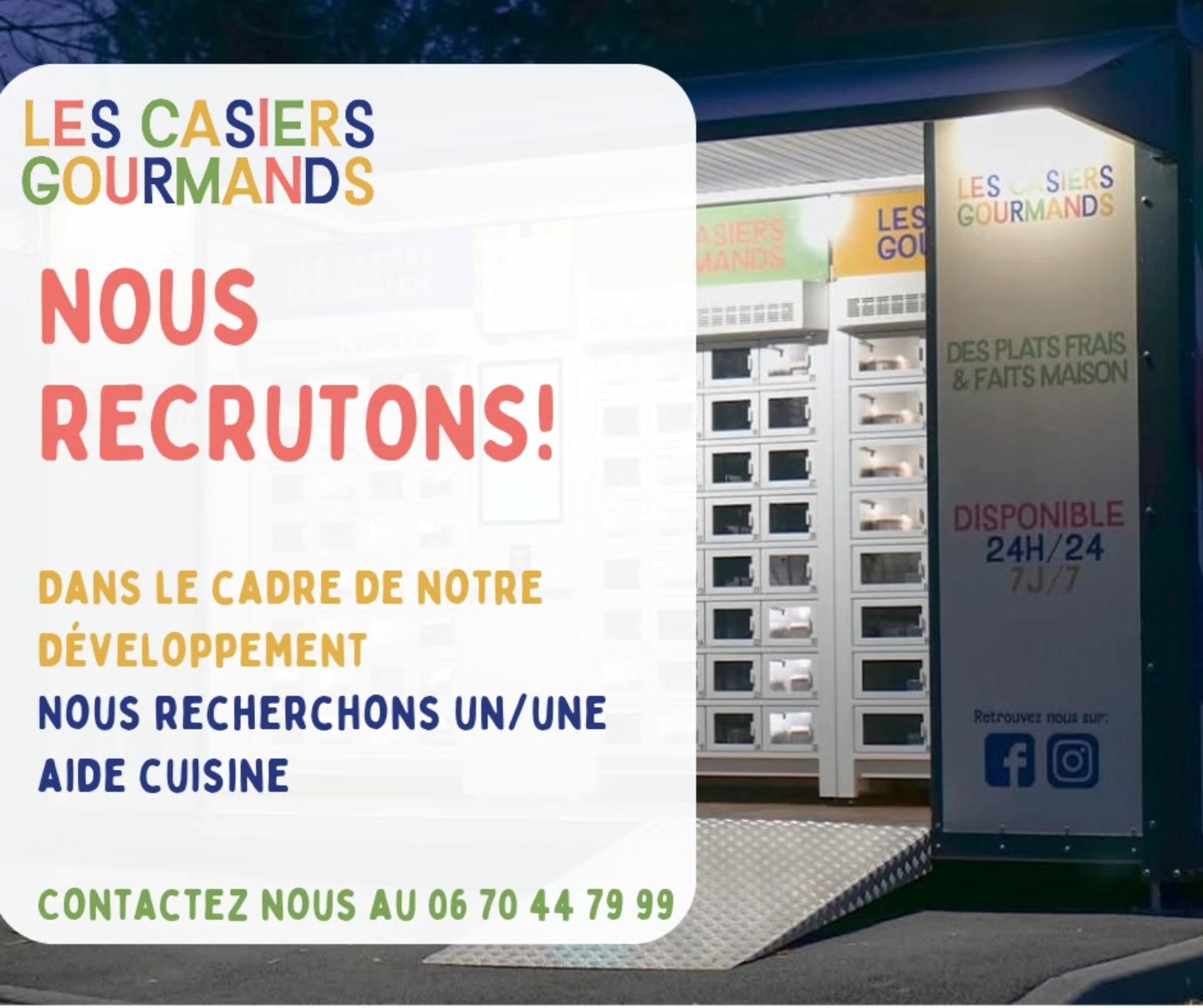 Les Casiers Gourmands continuent leur développement et beaucoup de nouveautés arrivent... C'est pourquoi nous recherchons un/une aide cuisine motivé(e) avec un bon esprit d'équipe avec ou sans expérience, 25h par semaine. Contacter nous au 06 70 44 79 99.