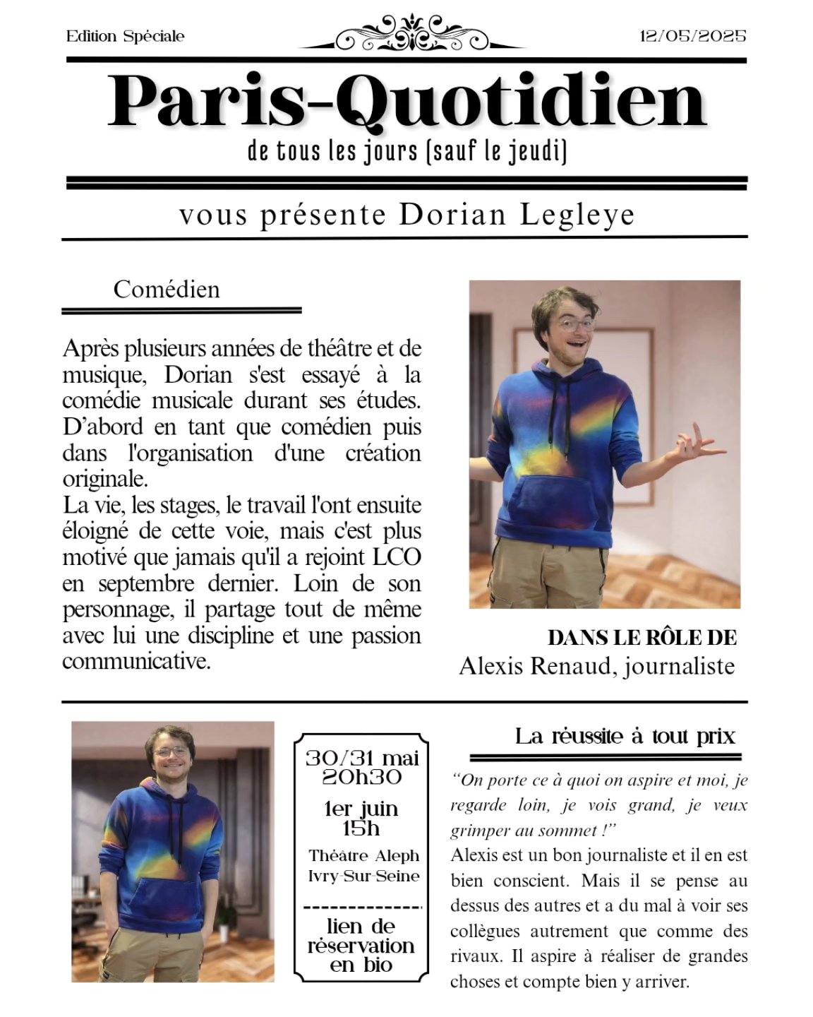 On finit les présentations avec @dorian__lgl alias Alexis. Nos rédacteurs ont du talent, mais sachez qu’Alexis fait parti des meilleurs et compte bien garder sa place ! Mais à quel prix ?
La vôtre est à 15€ sur le lien de réservation dans la bio ! Faites vite ça part comme le journal du matin !
#journal #spectacle #comediemusicale #acteur