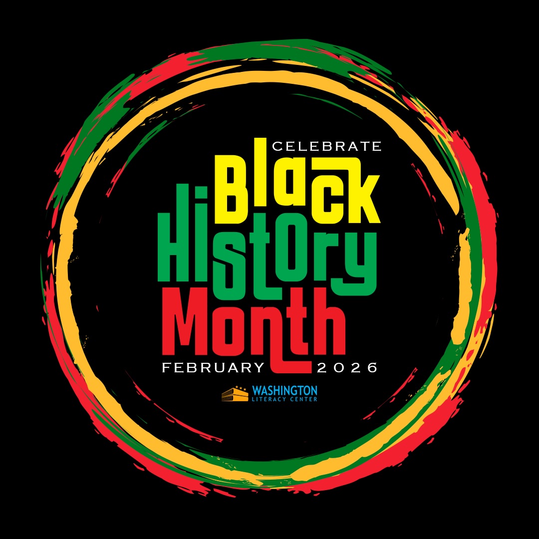 This year’s Black History Month theme is “A Century of Black History Commemorations”. Established by Dr. Carter G. Woodson in 1929, it marks 100 years of dedicated efforts to study, preserve, and uplift Black history, culture, and contributions.
At the Washington Literacy Center, we recognize that honoring our history does more than educate—it drives progress. These commemorations have helped shape public understanding and advance educational outcomes in Black communities across generations.
As educators and advocates, we remain committed to advancing equity, expanding opportunity, and pursuing excellence—while honoring the legacy that has made our progress possible.
We celebrate the power of remembrance and renew our responsibility to build a better, more just future for all.
#BlackHistoryMonth #BHM2026 #ACenturyOfBlackHistoryCommemorations #AdultLiteracy#ReadingEquity MathEquity HealthEquity DigitalEquity LegacyInAction BlackExcellence