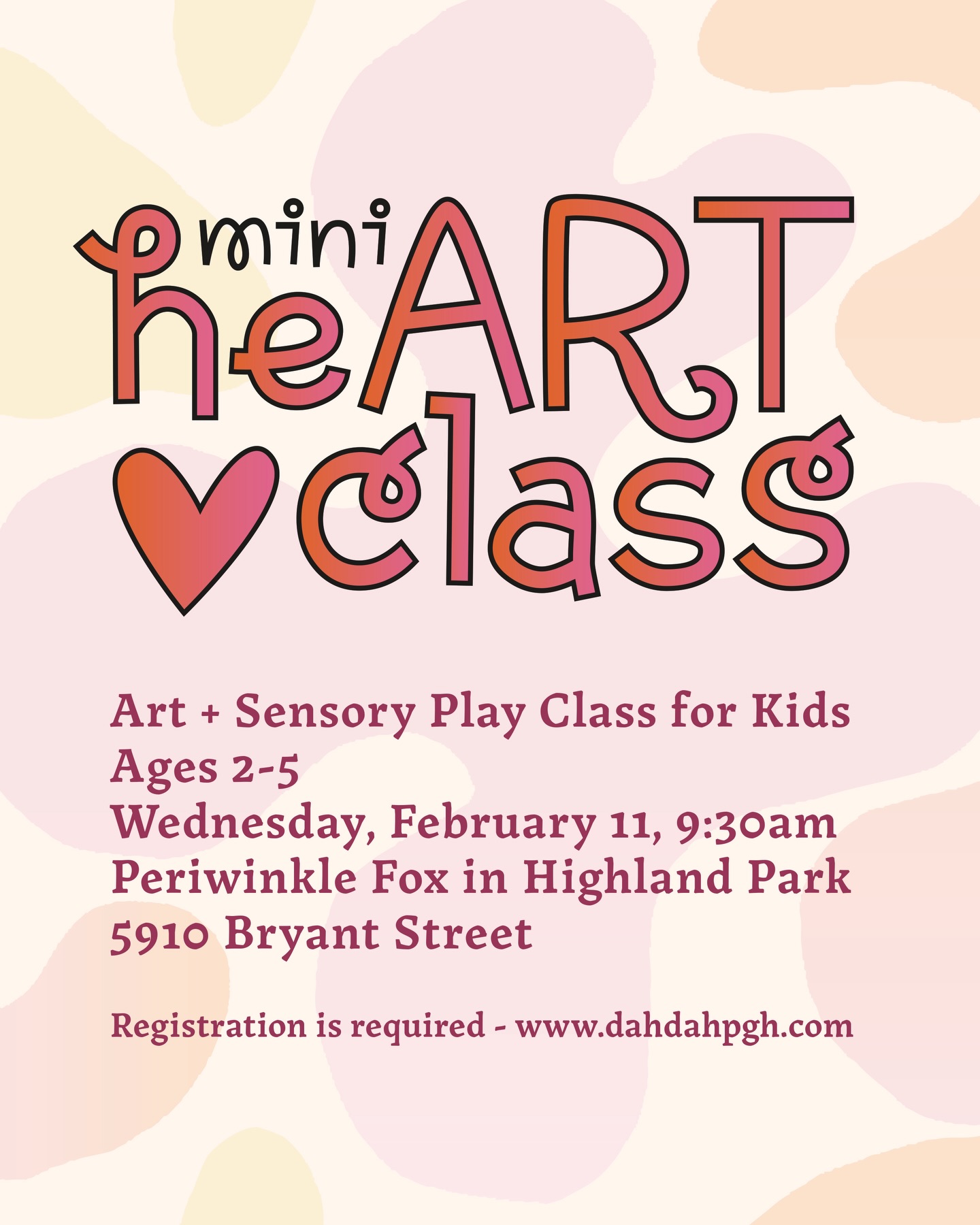 💕 mini heART class 💕 Join us for some heart-themed art + sensory time @periwinklefoxkids NEXT WEEK! Sign up on our website: www.dahdahpgh.com