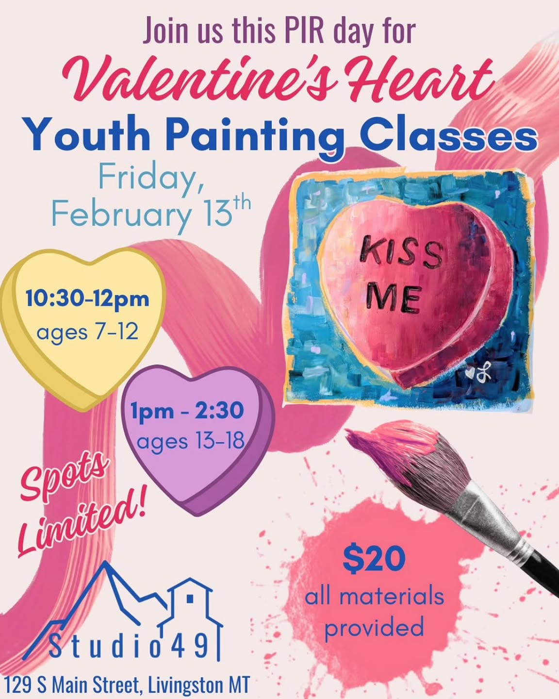 At @studio49_mt Join us and our newest teacher @_moodandmagic for an extra special 💜💓 Valentine’s Painting Workshop! 💓💜
PIR Friday, February 13th!
Two classes, two age groups,
💙10:30-12pm with ages 7-12
💜1-2:30pm with ages 13-18
All materials provided, can’t wait to share this with you all!
Link in Bio to register 🌈