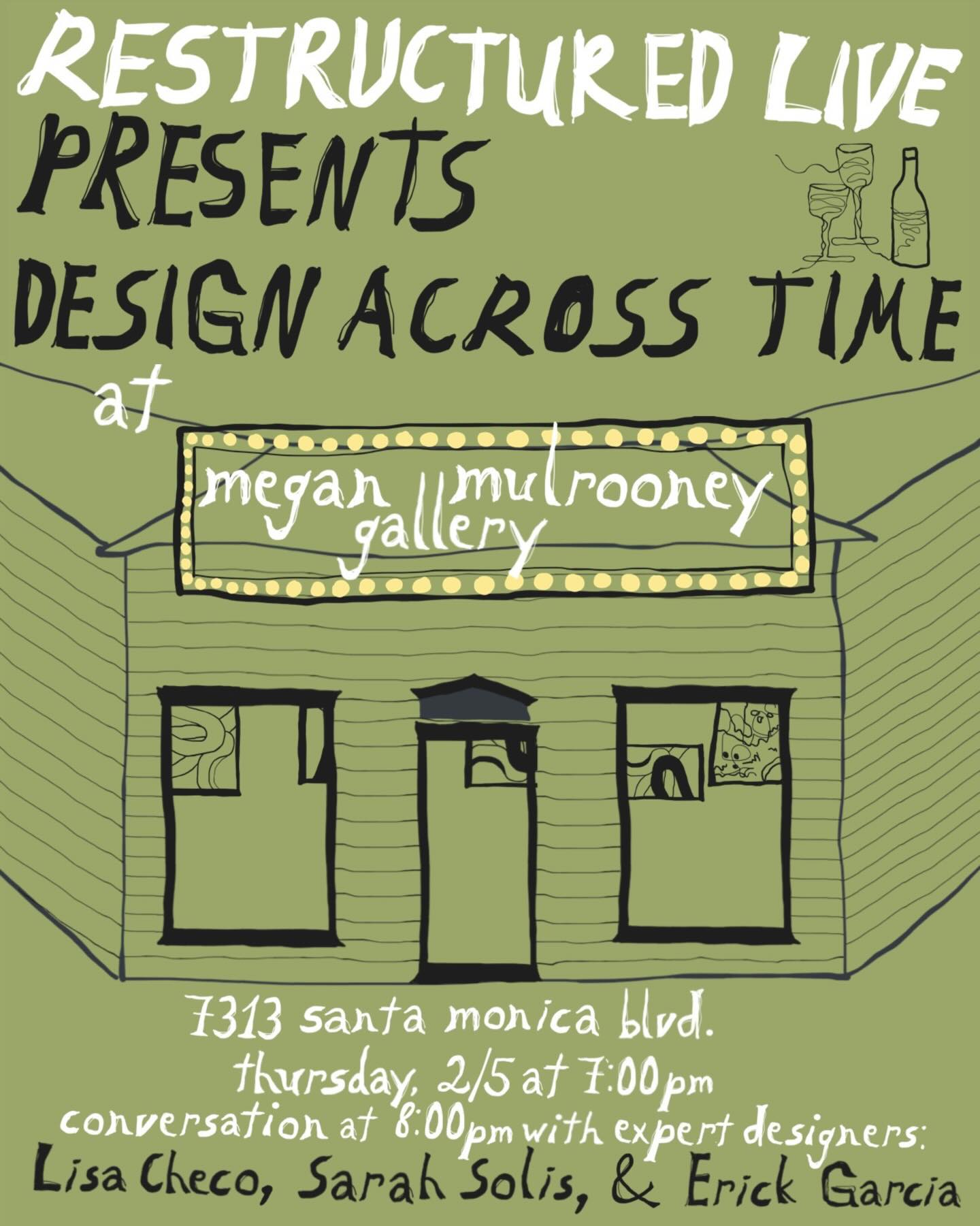 We’re only three days away from RE|STRUCTURED’s upcoming event, Design Across Time, taking place this Thursday evening, February 5th, at the Megan Mulrooney Gallery (@meganmulrooneygallery) in West Hollywood!!! Limited tickets left in the ticketing link in our bio 👀
Doors open at 7:00pm, with the conversation beginning at 8:00pm. Guests will have the opportunity to view the exhibitions, connect with fellow creatives, and join a conversation offering insight into how design thinking shifts across projects, disciplines, and time.
The discussion will feature Lisa Checo (@lisamariecheco), Principal of OOAK Design Studio, Sarah Solis (@sarahsolisdesign), Principal of Sarah Solis Design Studio and Galerie Solis (@galeriesolis), and Erick Garcia (@maison_trouvaille), Principal of Maison Trouvaille Studio, whose work spans residential, commercial, and experiential design.
Enjoy food by LA Burg (@laburglosangeles) and drinks by Calidad (@calidad), Silverlake Wine (@silverlakewine), Saint James (@saintjamesicedtea), and Saint Spritz (@saintspritz) throughout the evening.
Access the event and ticketing page through the link in our bio — limited tickets remain. For questions, email us at info@restructurednews.com or DM us.
See you Thursday ✨