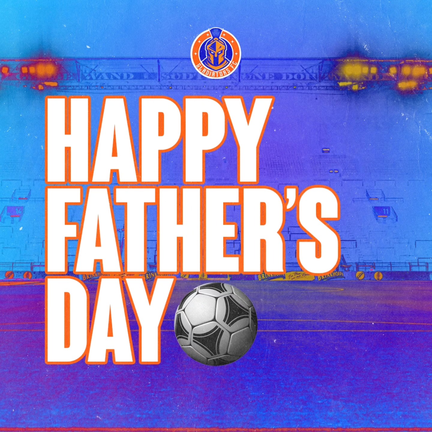 Happy Father's Day. To our amazing Gladiator dad's.