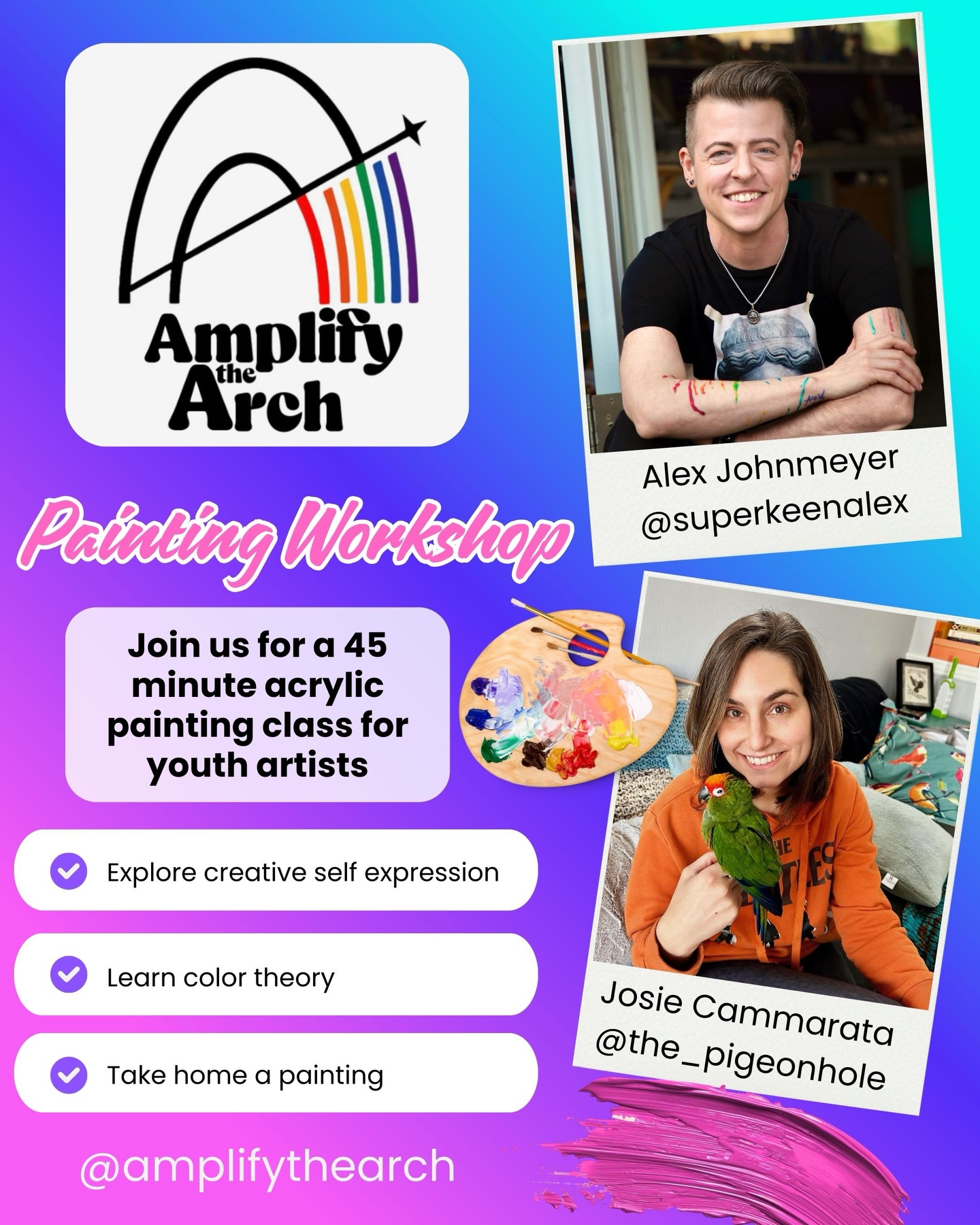 This Sunday, Josie Cammarata & I are so excited to be teaching a painting workshop at Amplify The Arch!
We will be talking about color theory and working with acrylic paint, and students will take home their very own creation! This is going to be an amazing day for our community!
Thank you to Fourth City Sisters, Abbey of the Glittering Arch for organizing such an impressive event! I’m so proud to be a part of this. 🌈💜#amplifythearch #sistersofperpetualindulgence #stlouisartists #queeryouth