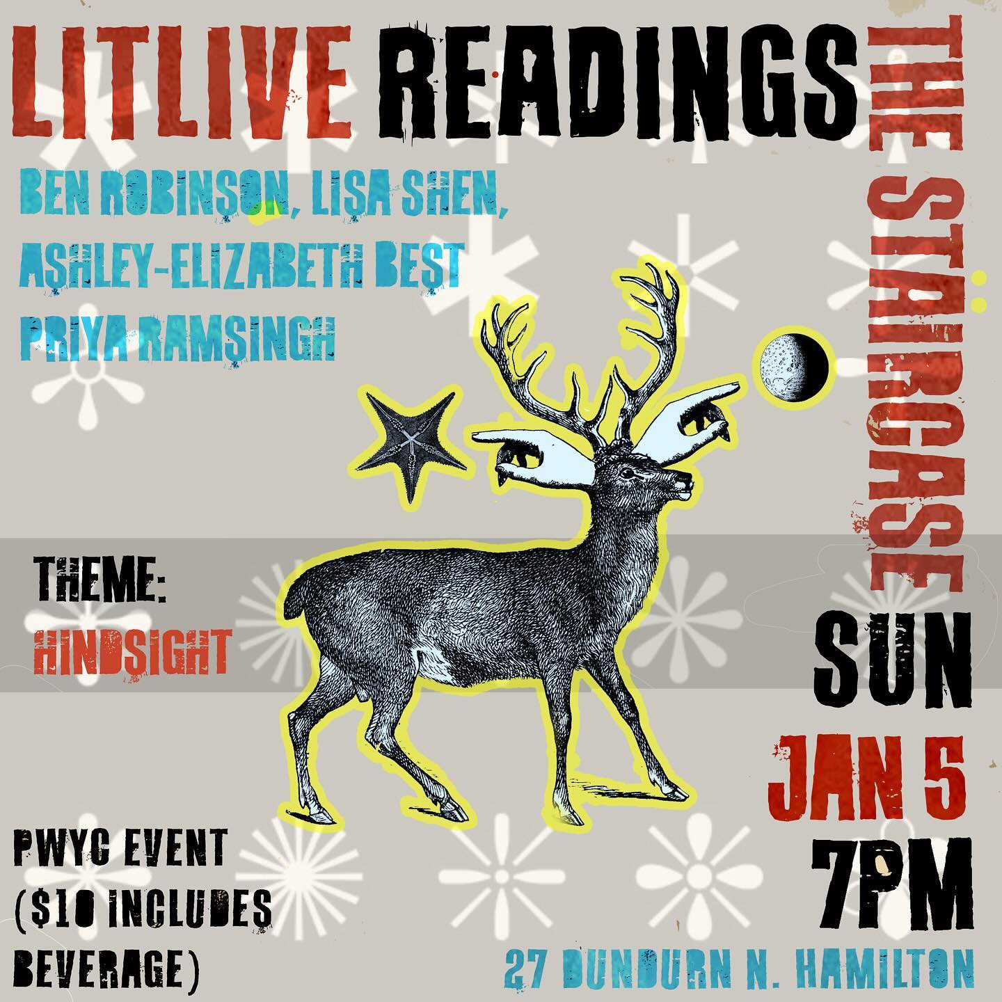 No better way to start 2025 than by joining us for the January LIT LIVE featuring @benjamonrobinsin @itslisashen @capitatelikeahead & Priya Ramsingh 🎤📖🎤 Theme is HINDSIGHT 👀 SUNDAY, JANUARY 5 at @thestaircase #hamont #readingseries #writingcommunity #canlit #pwyc