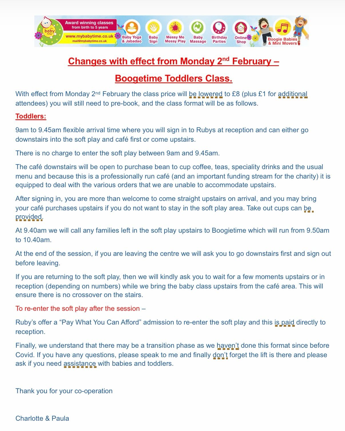 Important changes at Ruby’s Boogietime classes on a Monday and Friday starting 2nd February.
If you have any questions feel free to get in touch with us and don’t forget to book on.
As always thank you for your support x