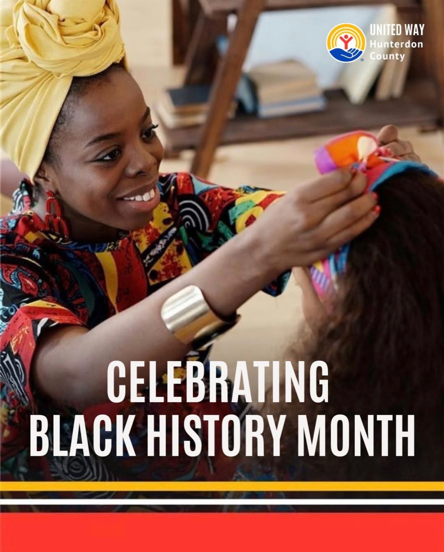 This February, United Way of Hunterdon County proudly joins communities nationwide in celebrating Black History Month. As we honor the achievements, leadership, and lasting impact of Black Americans, we’re reminded of the importance of building a community rooted in equity, opportunity, and care for all.
At United Way, this month reinforces our commitment to strengthening our community by uplifting voices, supporting families, and working together to ensure everyone has the chance to thrive.