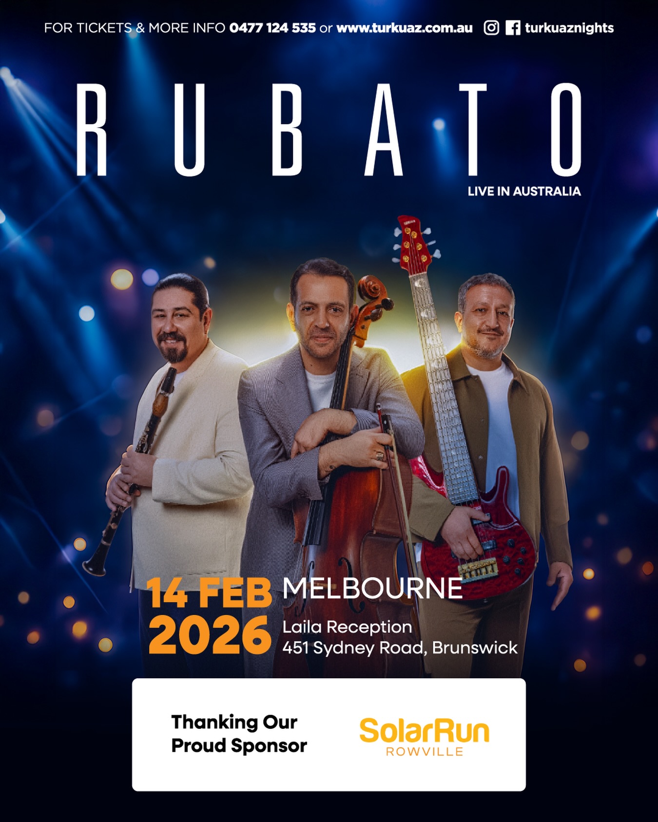 💙 Thank You to Our Proud Sponsor – Solar Run Rowville ☀️
As we count down to the Rubato – Live in Australia 2026 tour, we’re excited to welcome Solar Run Rowville on board as a sponsor for the very first time 🤝✨
A huge thank you to the Solar Run Rowville team for their support and trust in partnering with Turkuaz. Their commitment to smart, sustainable energy solutions and forward-thinking innovation helps power not just homes and businesses, but also meaningful community and cultural experiences like the Rubato tour 🙏
With sponsors like Solar Run Rowville, we’re able to deliver premium, 100% live dinner & show events in Melbourne, bringing people together through music, connection and unforgettable nights 💫
📍 Rubato – Live in Melbourne 2026
🗓 14 February 2026
📍 Laila Reception, Brunswick
🎟️ Tickets available now at www.turkuaz.com.au
📲 Enquiries: Call or WhatsApp 0477 124 535
Thank you, Solar Run Rowville, for joining the Turkuaz family and supporting live music, culture and community.
BU GECE KAÇMAZ!