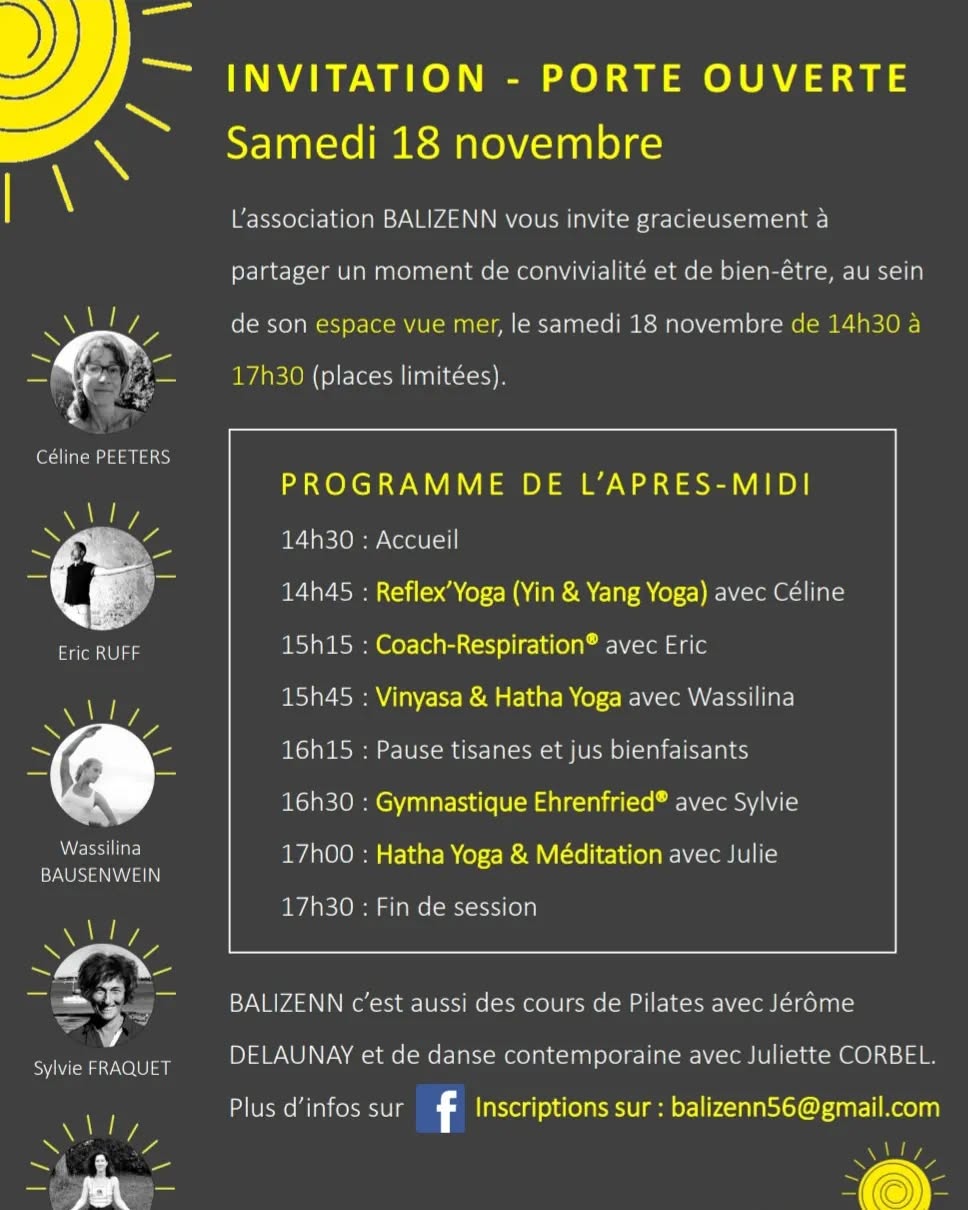 Ne manquez pas notre porte ouverte le samedi 18 novembre de 14h30 à 17h30 😊 Espace BALIZENN- 20 boulevard de l'Atlantique à Ploemeur (56)
Inscriptions : balizenn56@gmail.com
