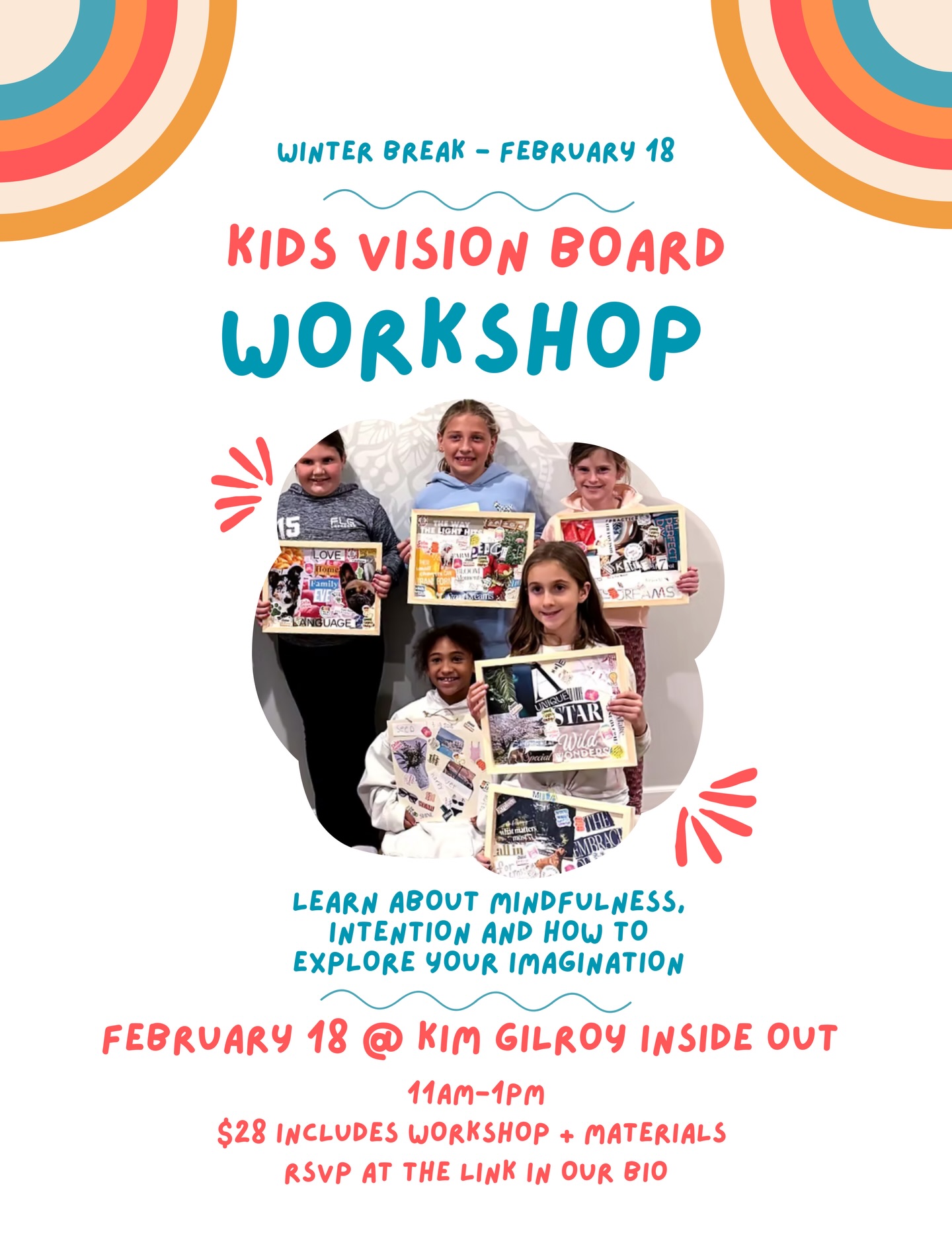 Let their imagination lead the way ✨
Winter Break just got intentional 💫 Join us for our Kids Vision Board Workshop on February 18 at Kim Gilroy Inside Out!
We’ll explore mindfulness, set powerful intentions, and create vision boards that inspire confidence, creativity, and big dreams for the year ahead 🌈✂️🖼️
🗓 February 18
⏰ 11AM–1PM
💲 $28 (includes all materials)
Spots are limited!RSVP at the link in our bio! 💛