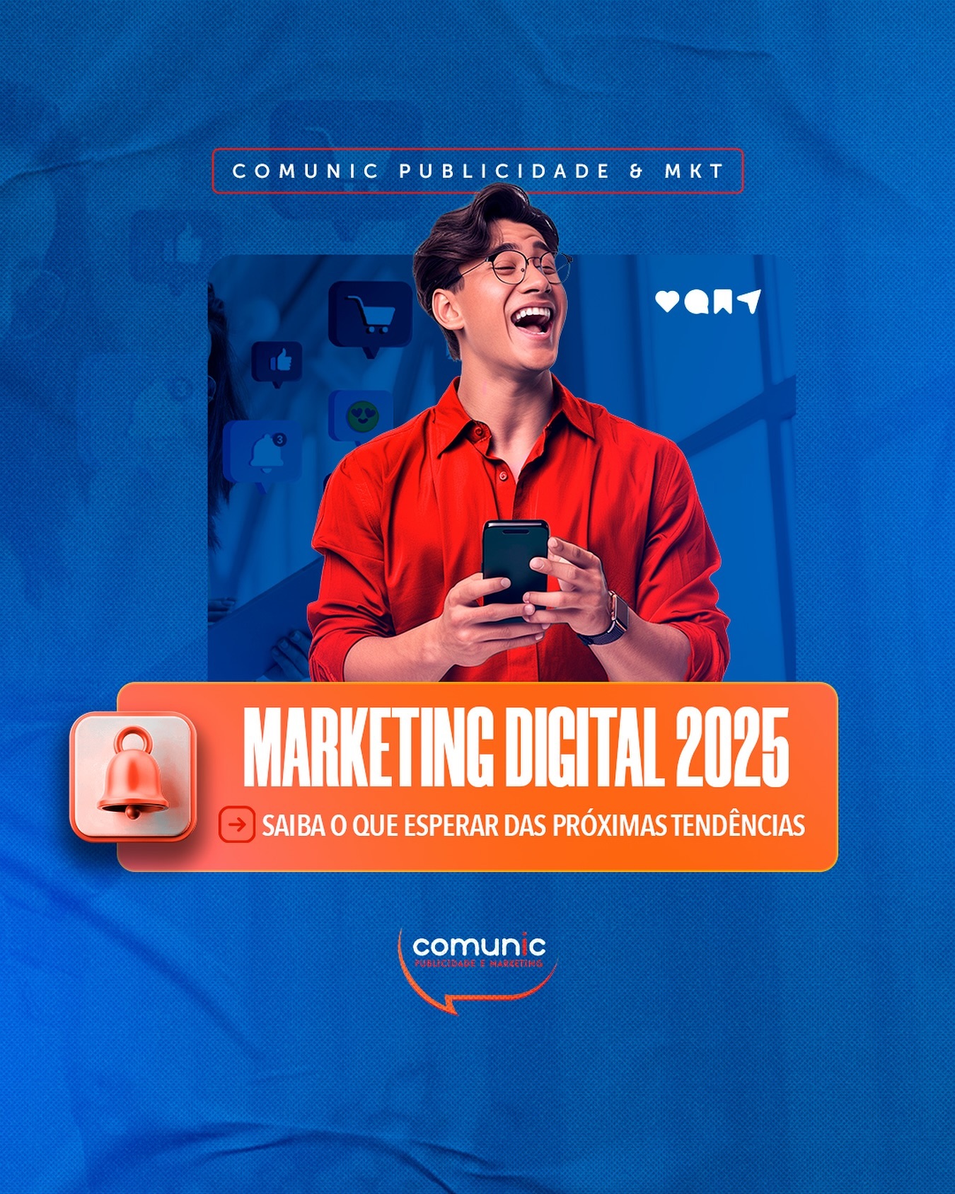 Esteja à frente da concorrência! 🚀
O marketing digital está sempre evoluindo. Em 2025, veremos tendências como marketing de influenciadores, personalização avançada e o crescimento do comércio social. Esteja preparado para dominar o mercado.
Confira mais detalhes no nosso site!
🖱️www.comunicpublicidade.com